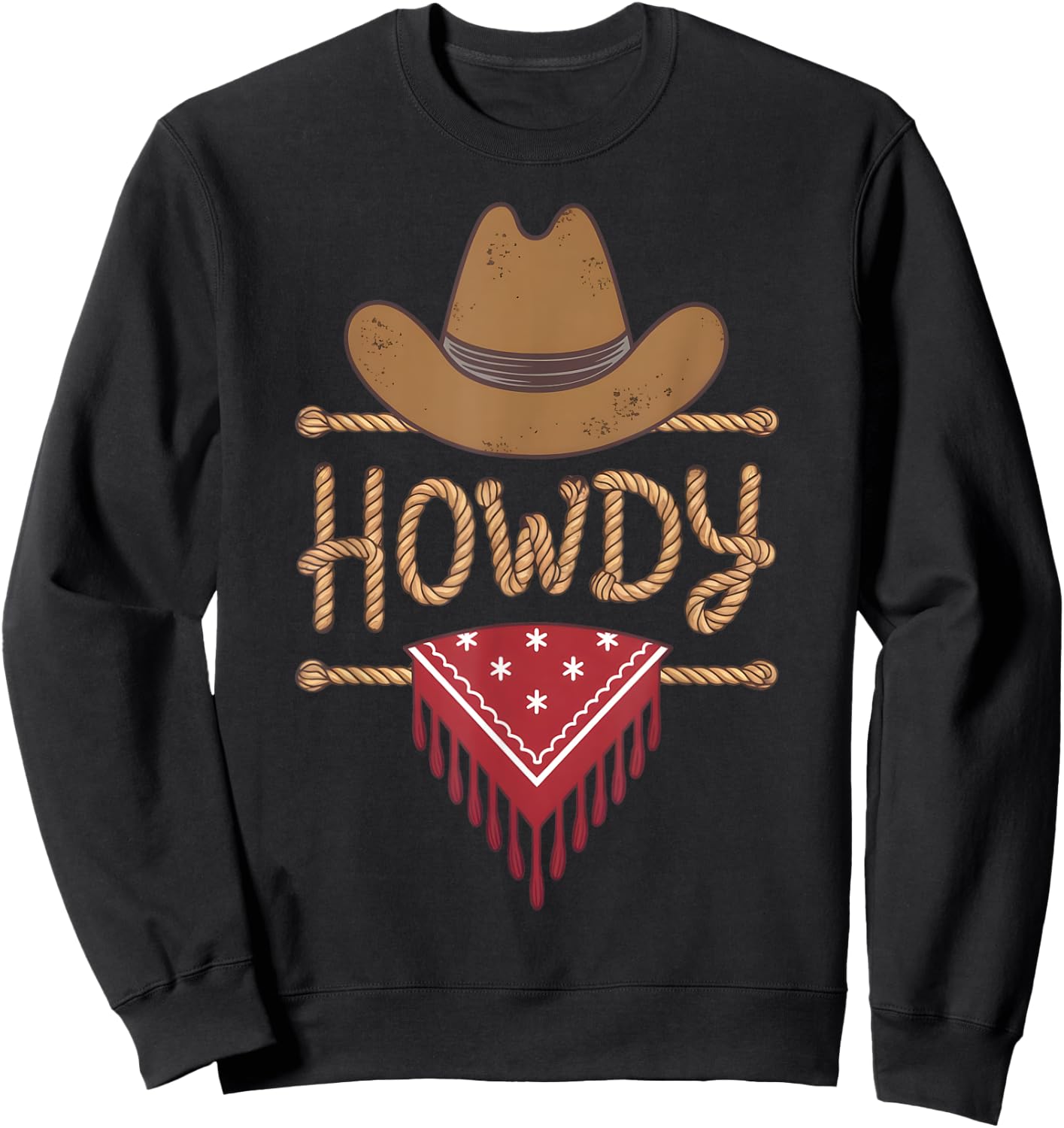 Cowboy Hat Cowgirl Country Chic Rodeo Rustic Western Howdy Sweatshirt - Sweatshirt | Black