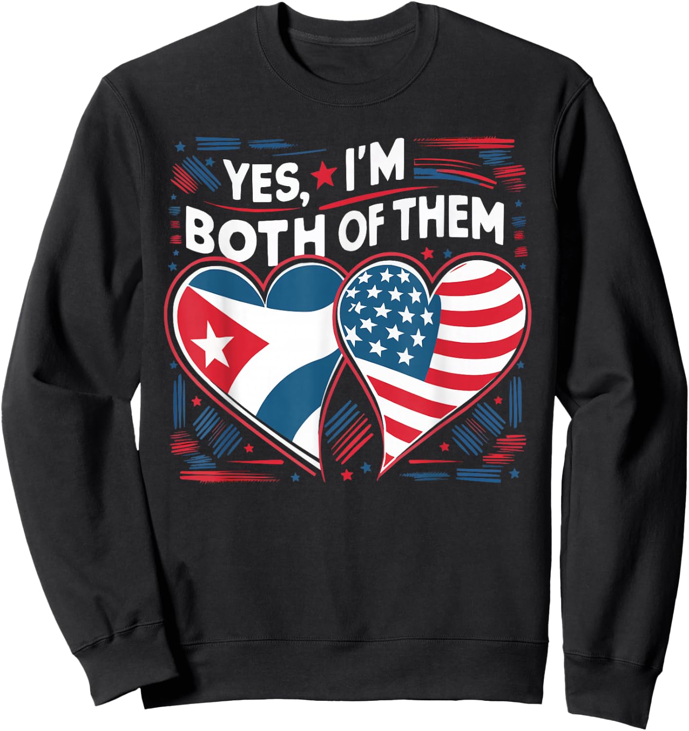Half Cuban Half American USA Flag Cuba America Sweatshirt - Sweatshirt | Black