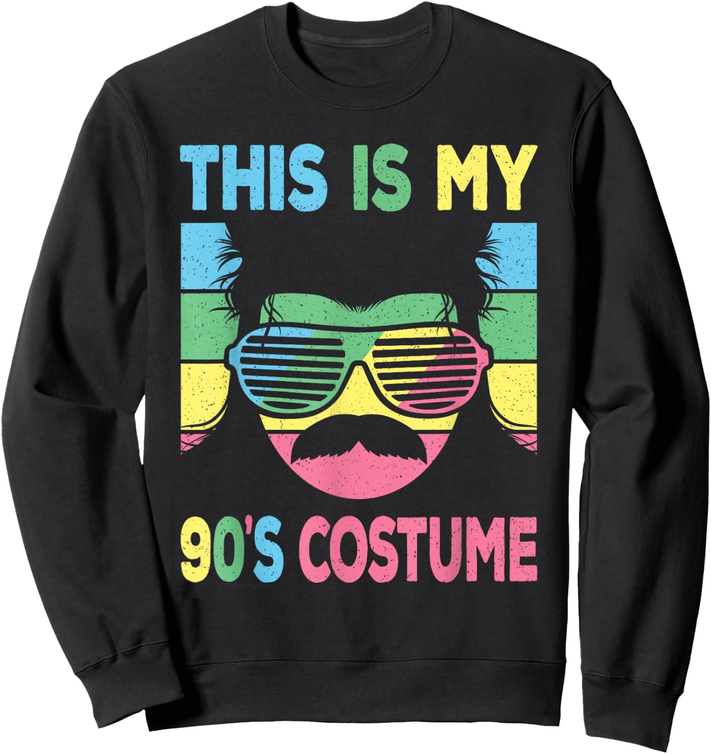 This Is My 90's Costume Men 1990s 90s Outfit Disco Party Sweatshirt - Sweatshirt | Black