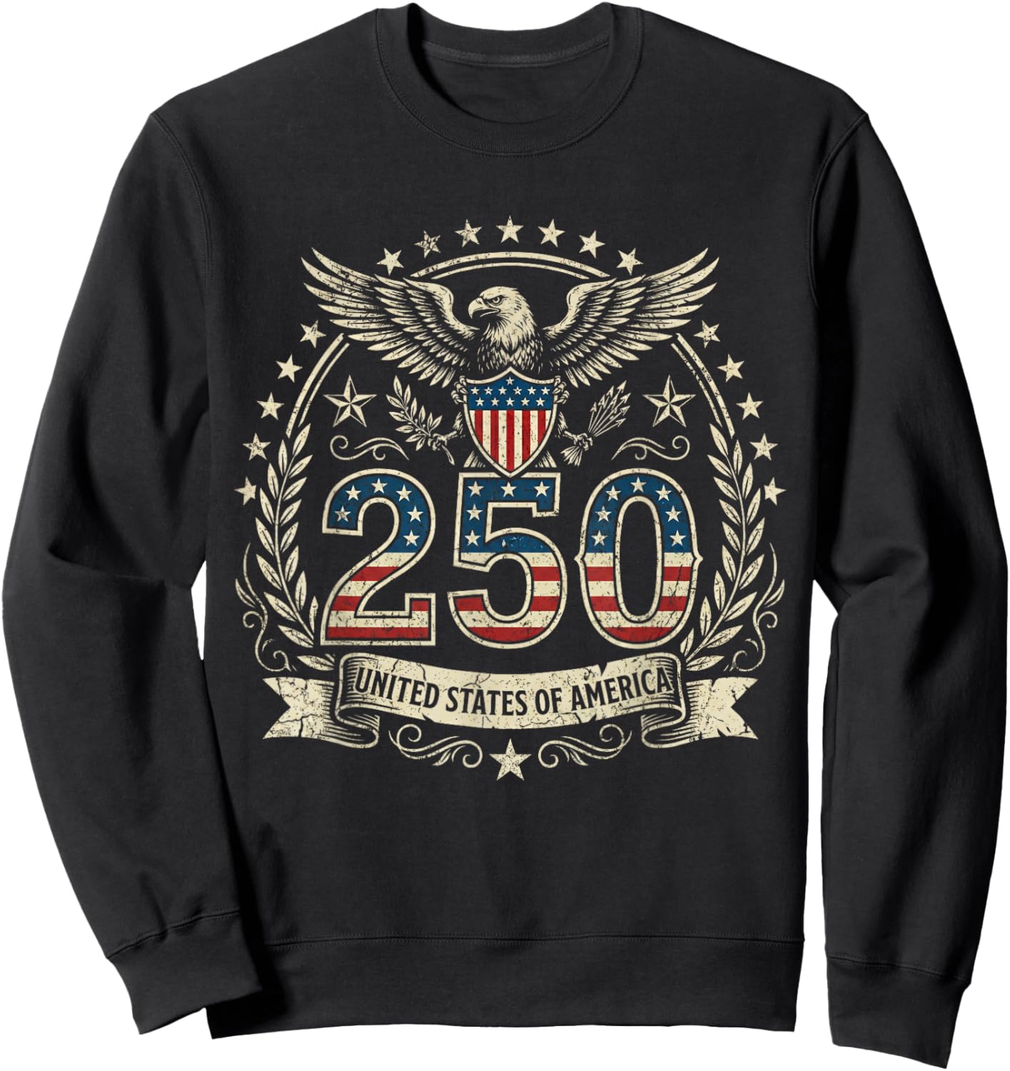 Patriotic 250 Years USA 250 Anniversary American 4th of July Sweatshirt - Sweatshirt | Black