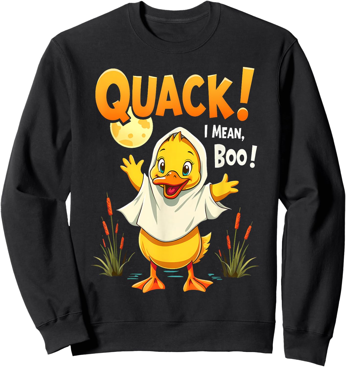 Ghost Costume Cute Duck Quack I Mean Boo Spooky Halloween Sweatshirt - Sweatshirt | Black