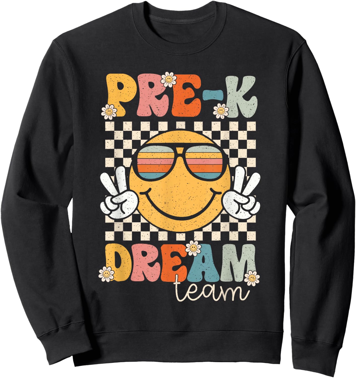 Pre-k Dream Team Smile Retro Back To School Pre-k Sweatshirt - Sweatshirt | Black