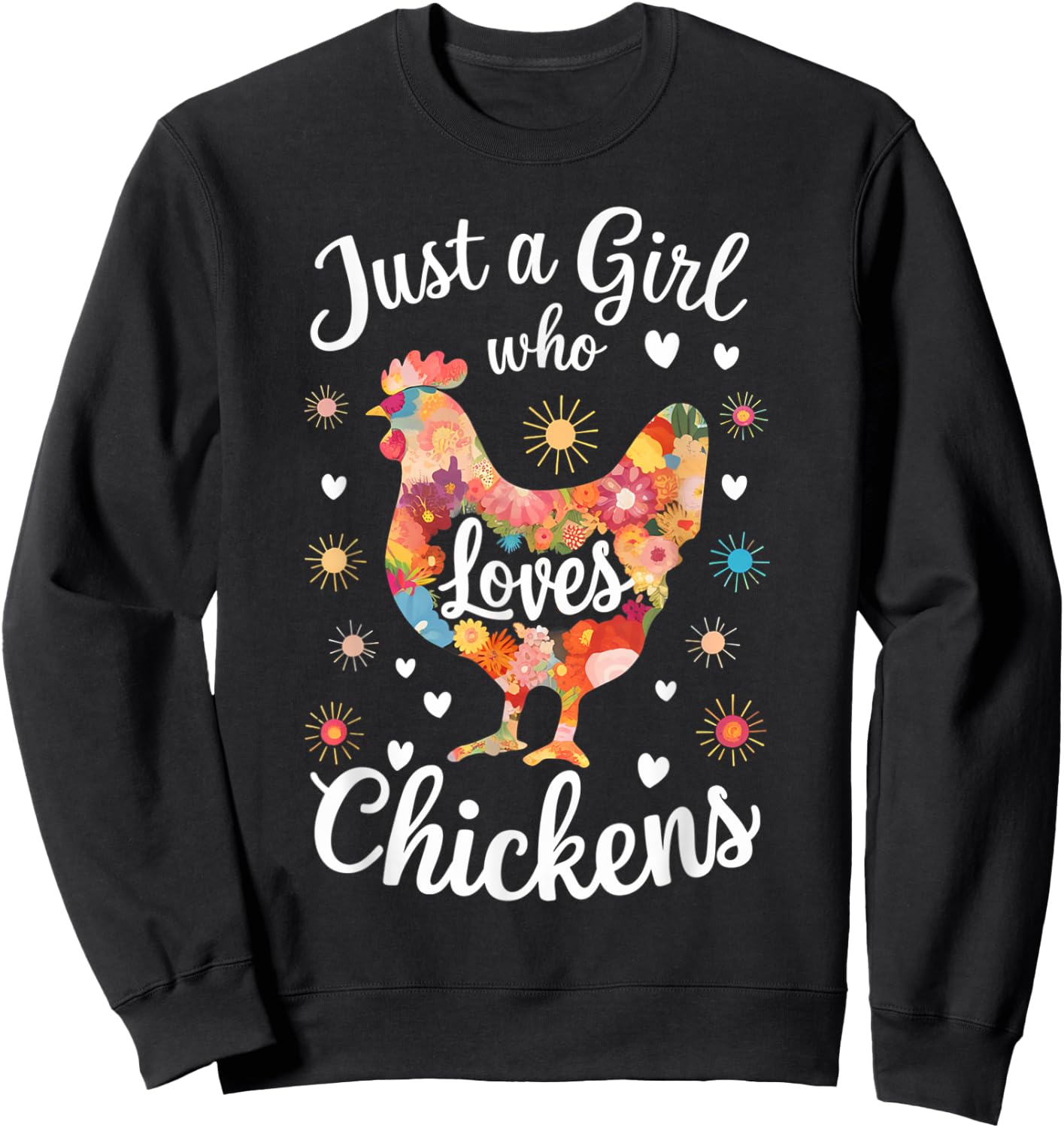 Just a Girl Who Loves Chickens Mom Chicken Shirts Sweatshirt - Sweatshirt | Black