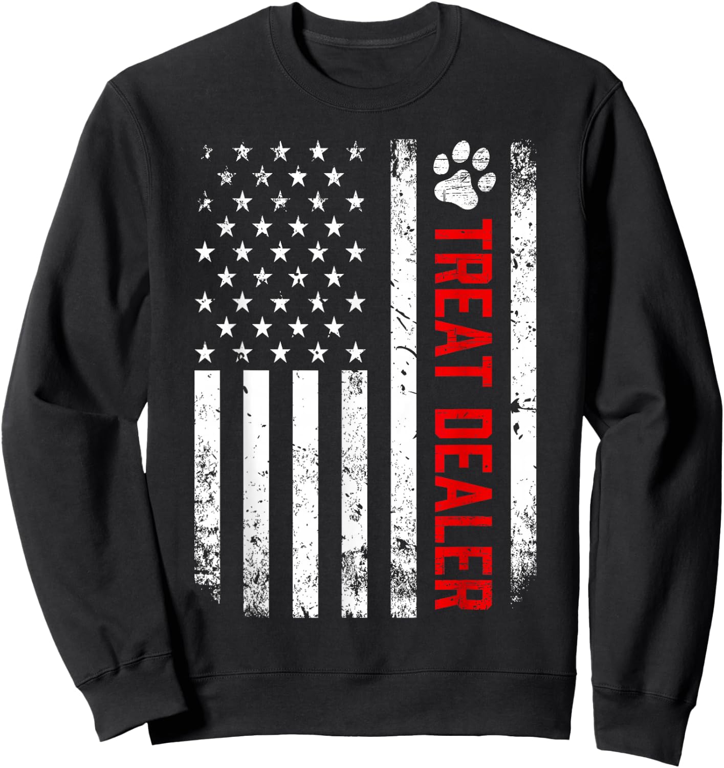 Dog Treat Dealer Funny Dog Owner Dog Dad American Flag Sweatshirt - Sweatshirt | Black