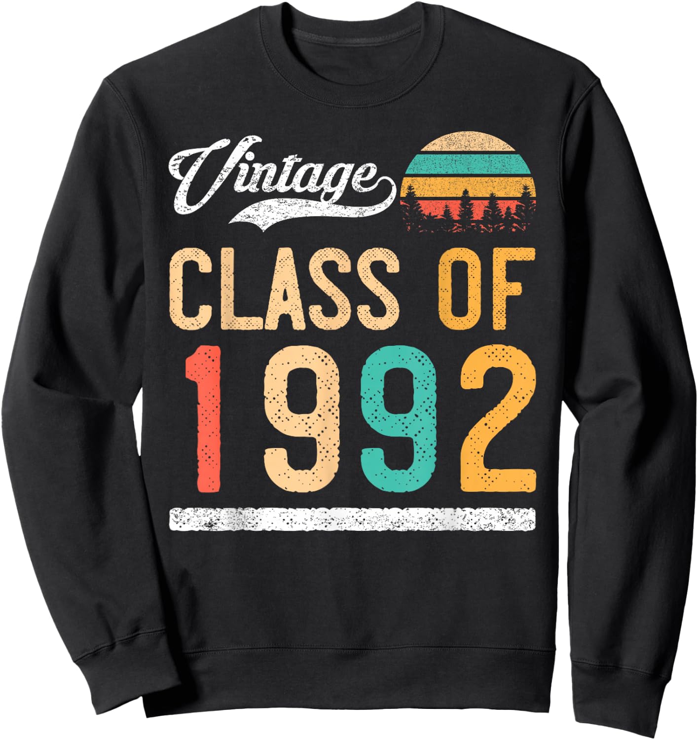 Vintage Class of 1992 High School or College Graduation Sweatshirt - Sweatshirt | Black