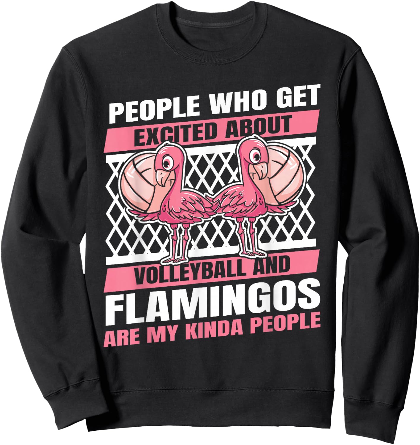 Volleyball Beach - Vball Volleyball Flamingo Sweatshirt - Sweatshirt | Black
