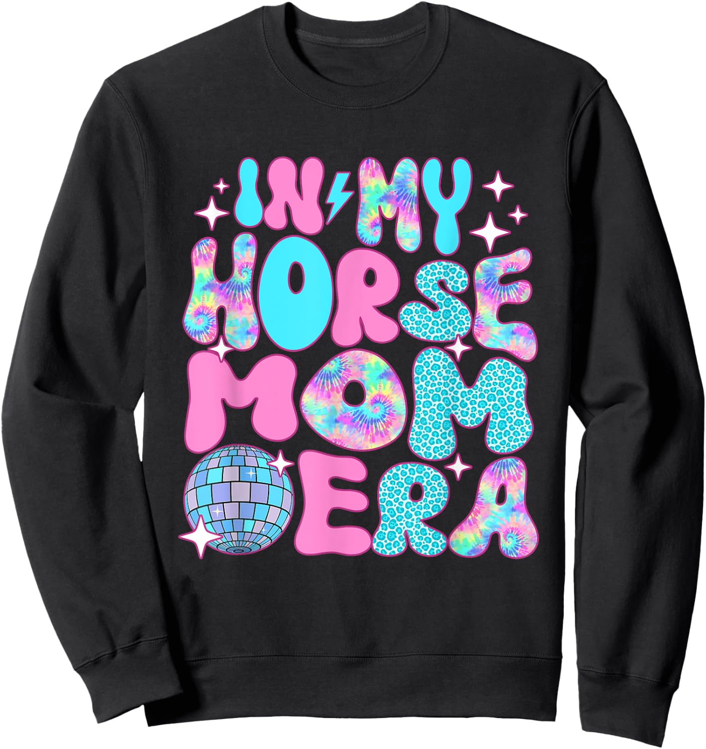 Disco In My Horse Mom Era Sweatshirt - Sweatshirt | Black