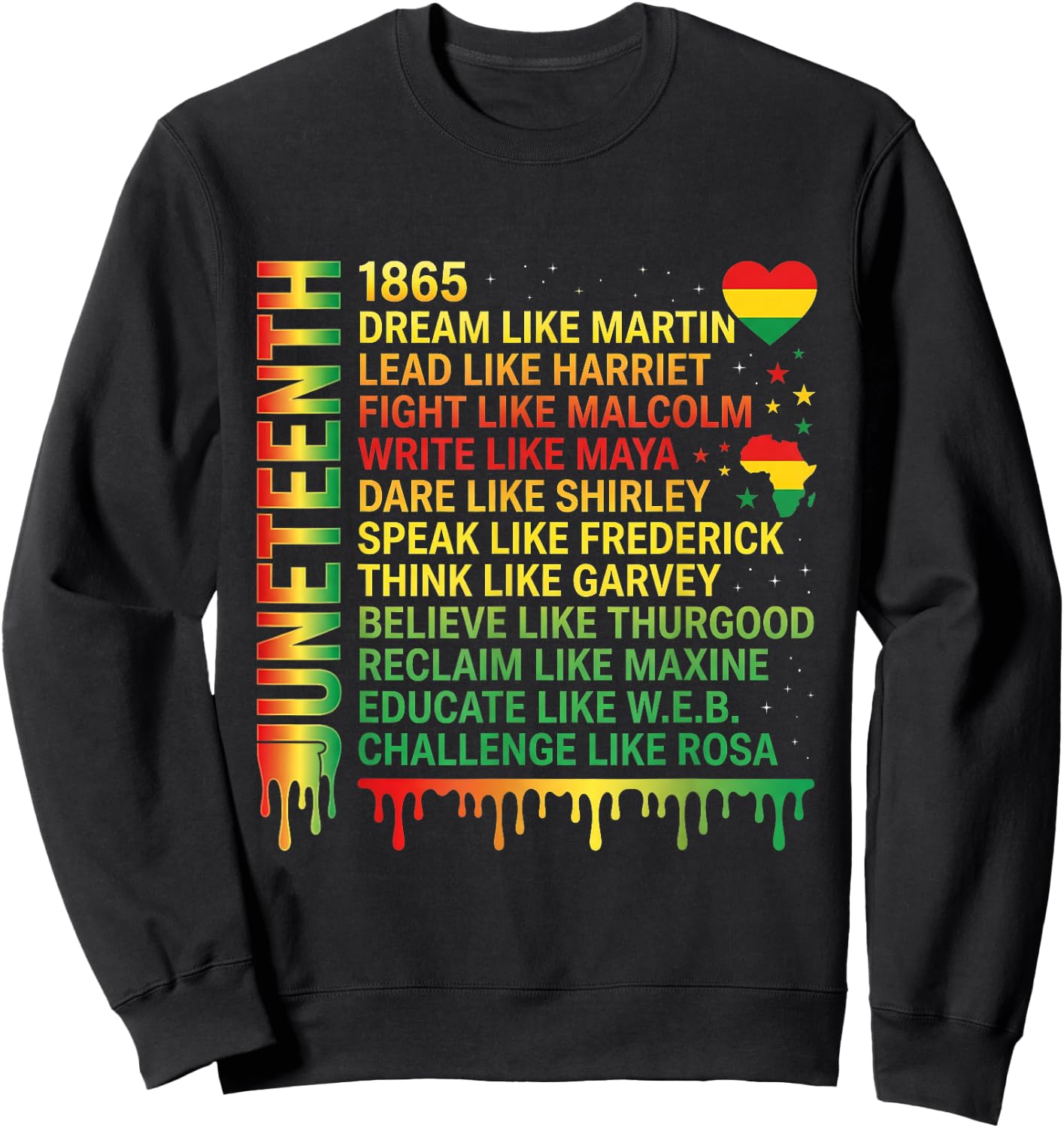 Juneteenth Dream Like Martin Black History Leaders Art Sweatshirt - Sweatshirt | Black