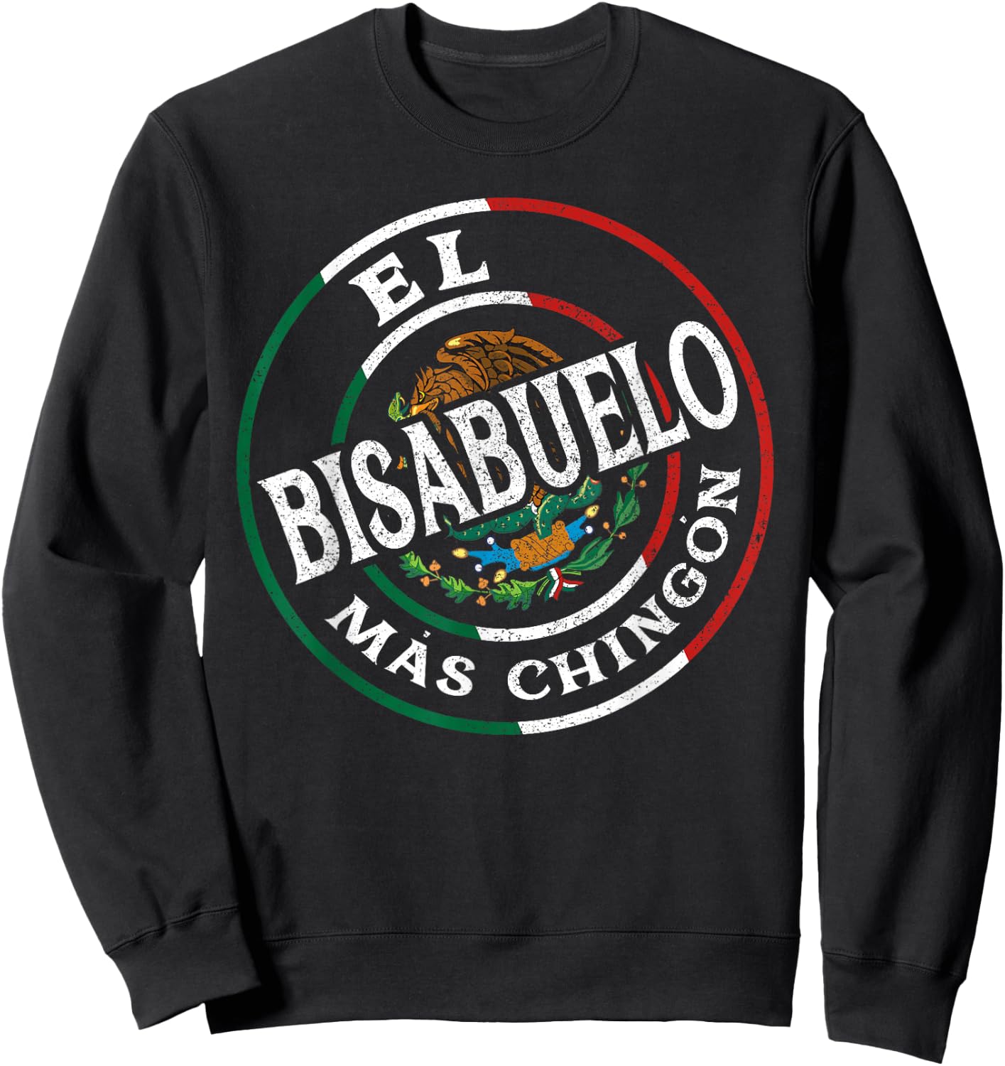 El Papa Mas Chingon - Funny best Mexican Dad Gifts Bisabuelo Sweatshirt - Sweatshirt | Black