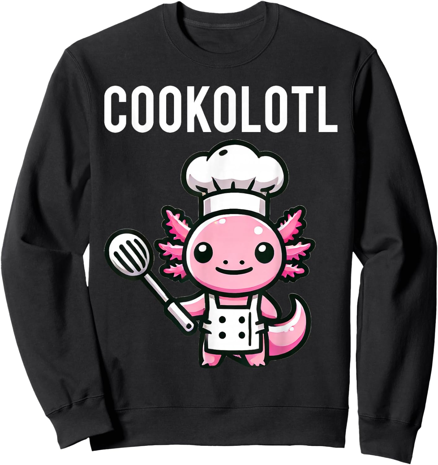 Cookolotl Axolotl Chef Cook Cooking Sweatshirt - Sweatshirt | Black