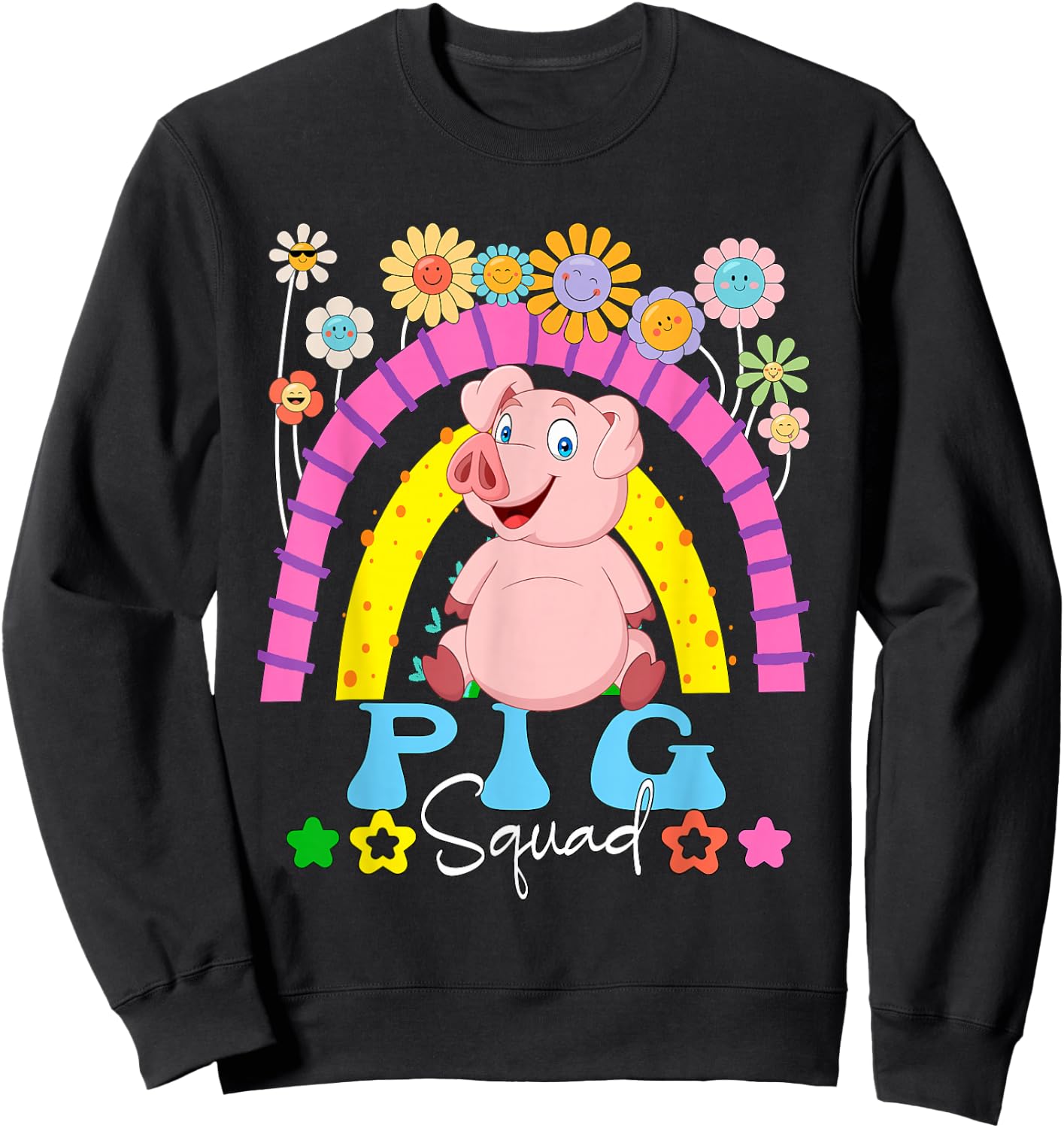 Pig Funny Squad Costume Flowers Rainbow Farmer Rancher Sweatshirt - Sweatshirt | Black