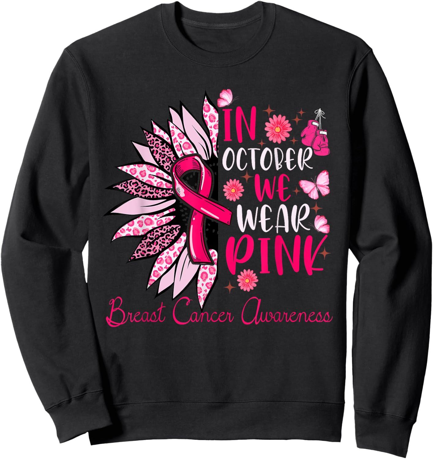 Sunflower Pink Breast Cancer Awareness Women Girls Warrior Sweatshirt - Sweatshirt | Black