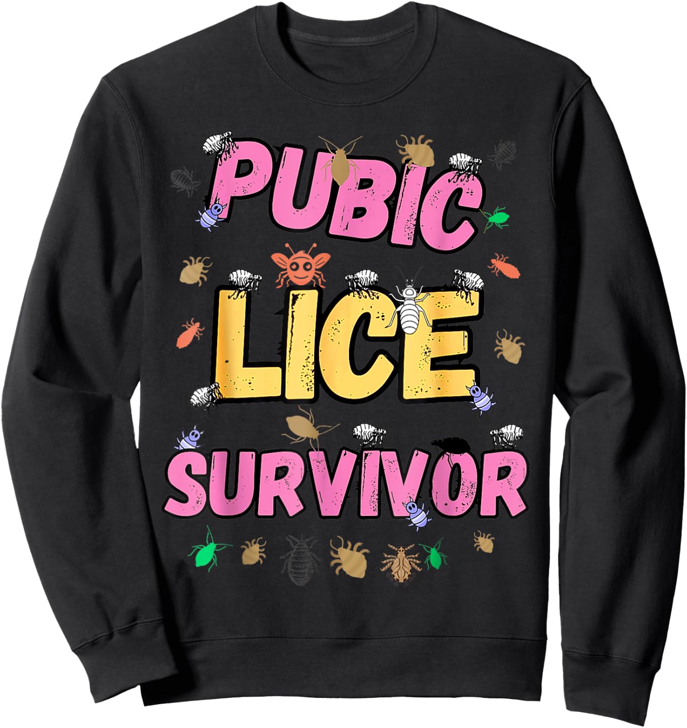 Funny Embarrassing Inappropriate Sweatshirt - Sweatshirt | Black