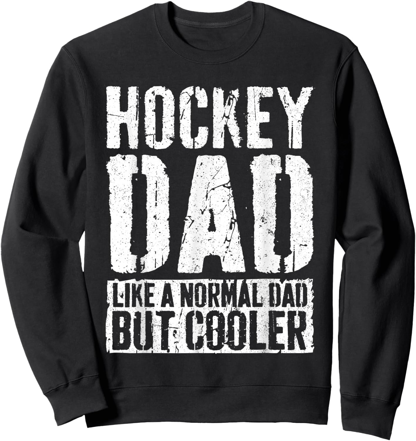 Hockey Dad Shirt Men Fathers Day Hockey Dad Sweatshirt - Sweatshirt | Black