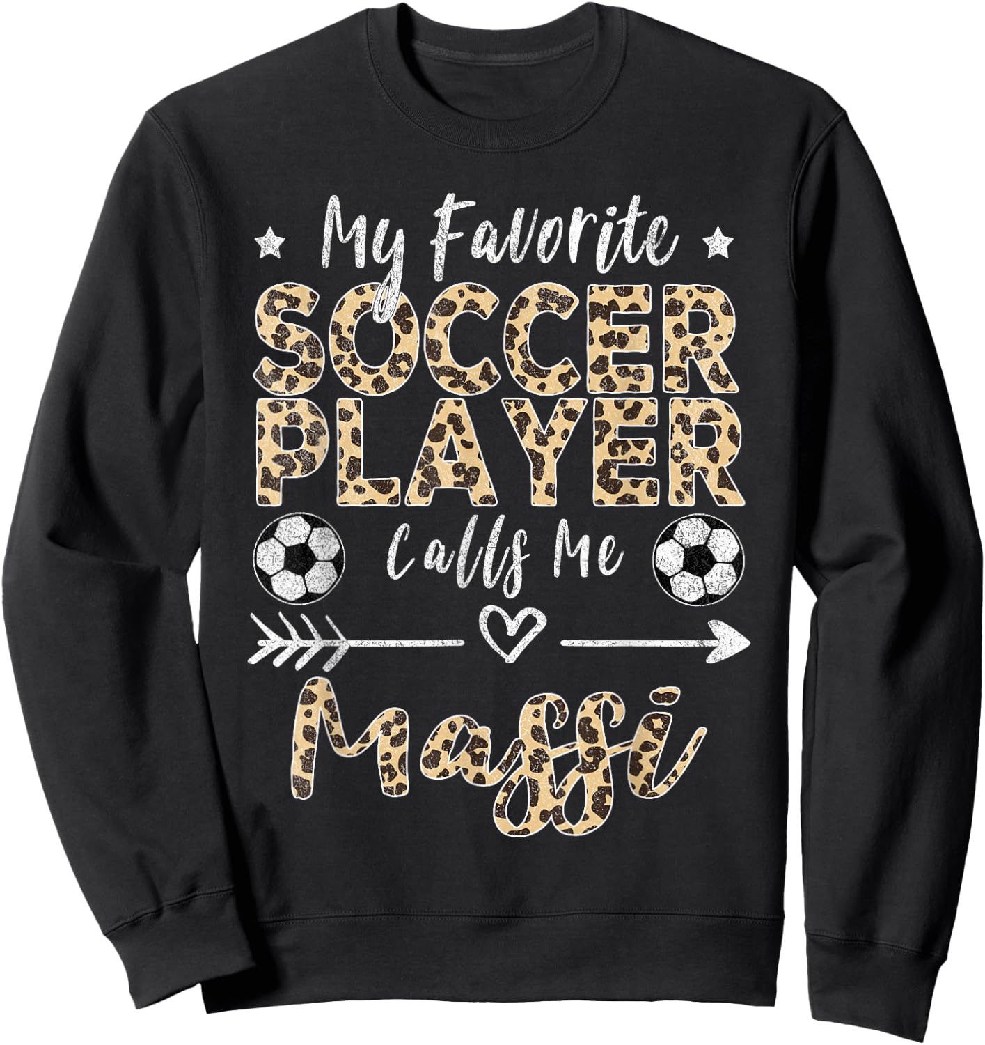 My Favorite Soccer Player Calls Me Massi Indian Aunt Sweatshirt - Sweatshirt | Black