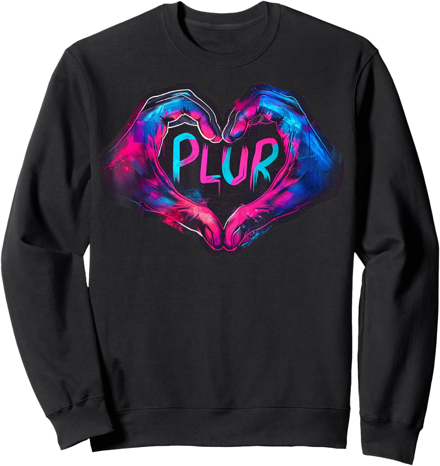 PLUR Graffiti Heart Hands – Retro EDM Festival Rave Sweatshirt - Sweatshirt | Black