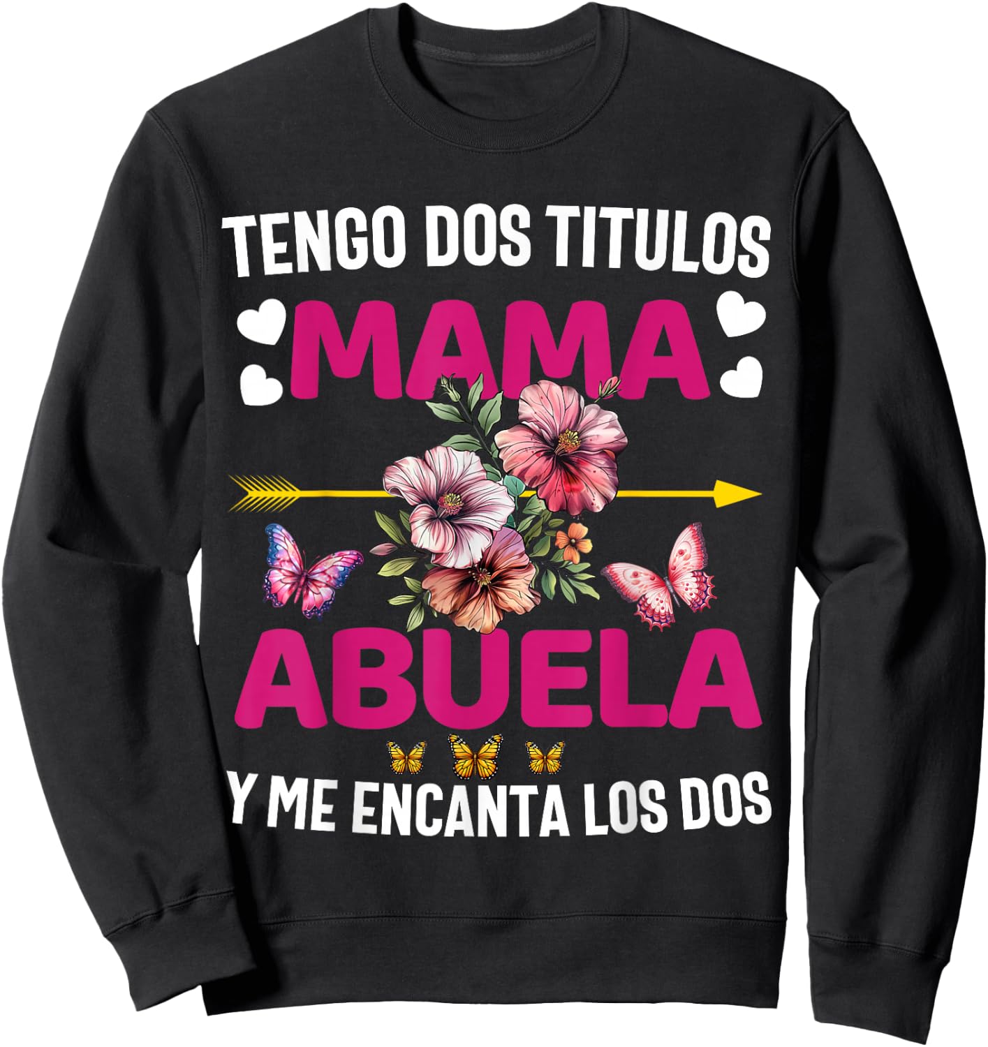 Regalos Para Abuela Dia De Las Madre Mama Camiseta Chistosa Sweatshirt - Sweatshirt | Black