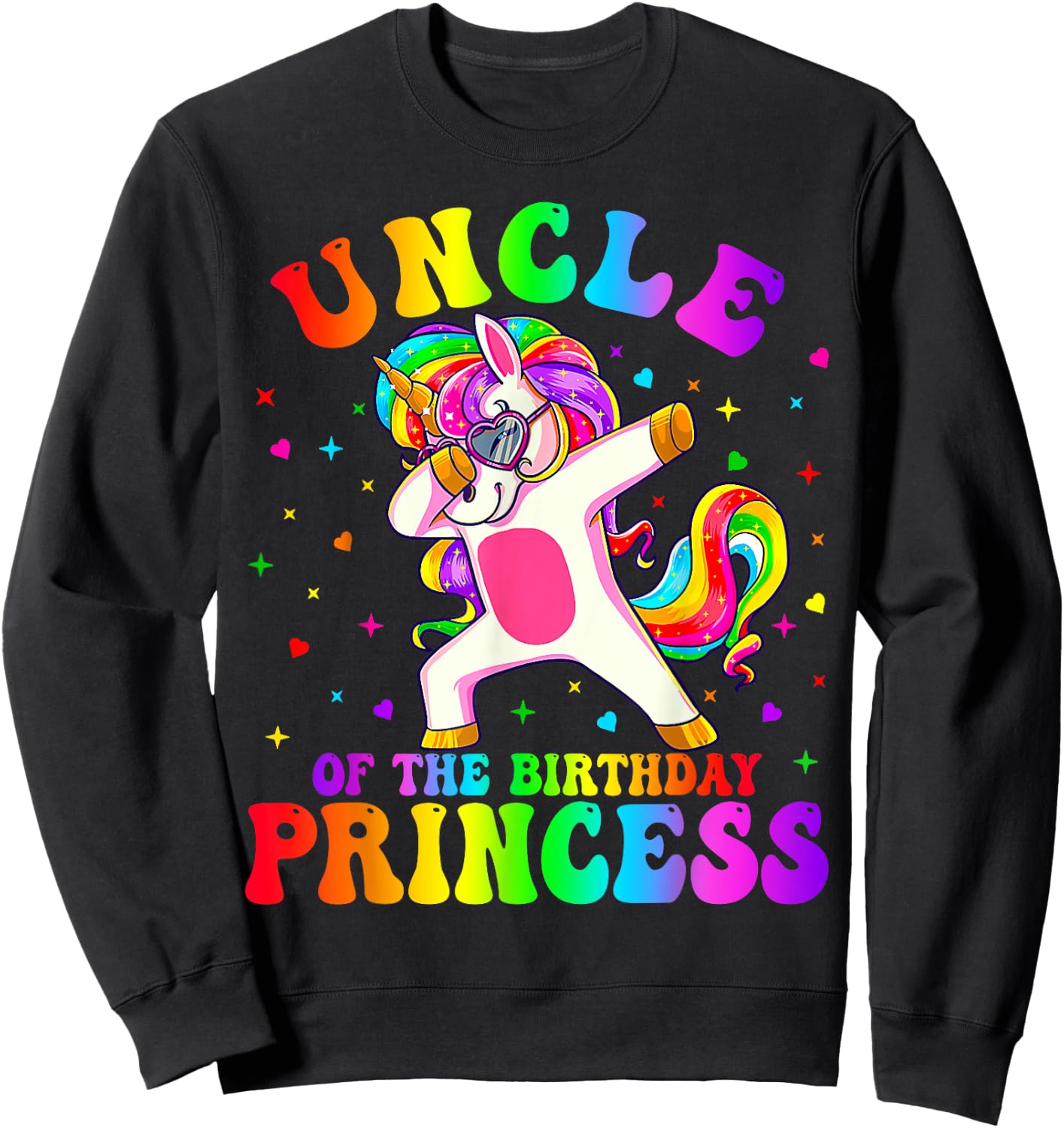 Uncle of the Birthday Princess Girl Dabbing Unicorn Funny Sweatshirt - Sweatshirt | Black