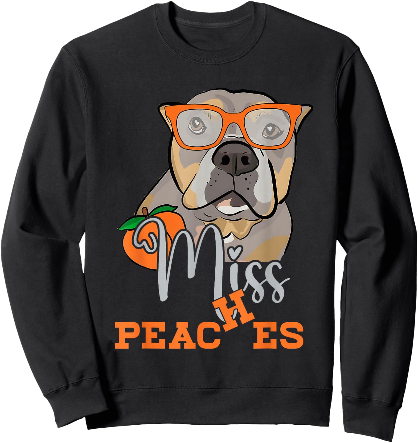 Miss a Peaches Pitbull Dog Animal Pet Lover Humor Sweatshirt - Sweatshirt | Black