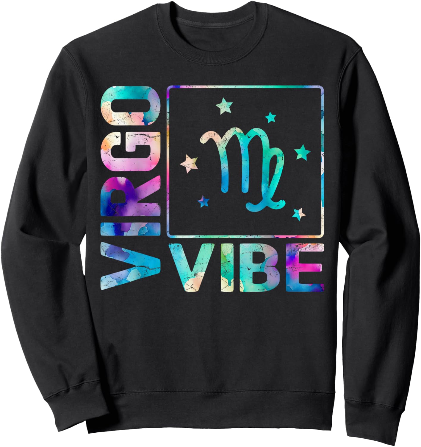 Virgo Vibe Cool Tie-Dye Zodiac Gifts, Virgo Sweatshirt - Sweatshirt | Black