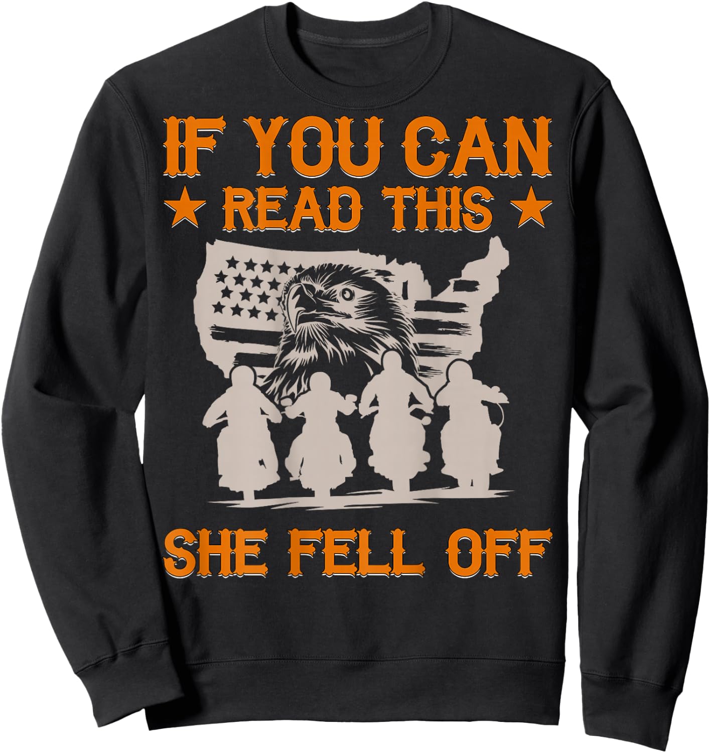 Funny If You Can Read This She Fell Off Biker Motorcycle Sweatshirt - Sweatshirt | Black