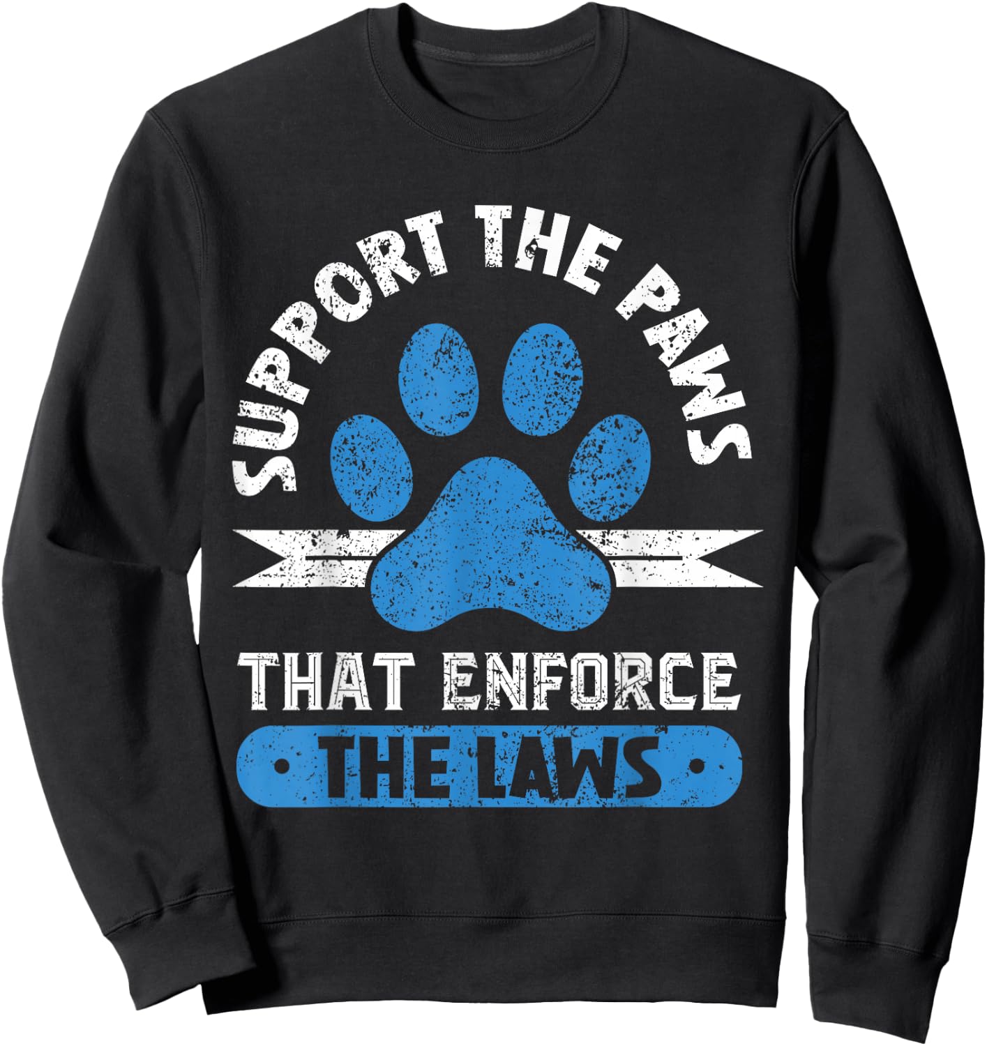 Supporting the paws that enforce the laws - K9 Police Dog Sweatshirt - Sweatshirt | Black