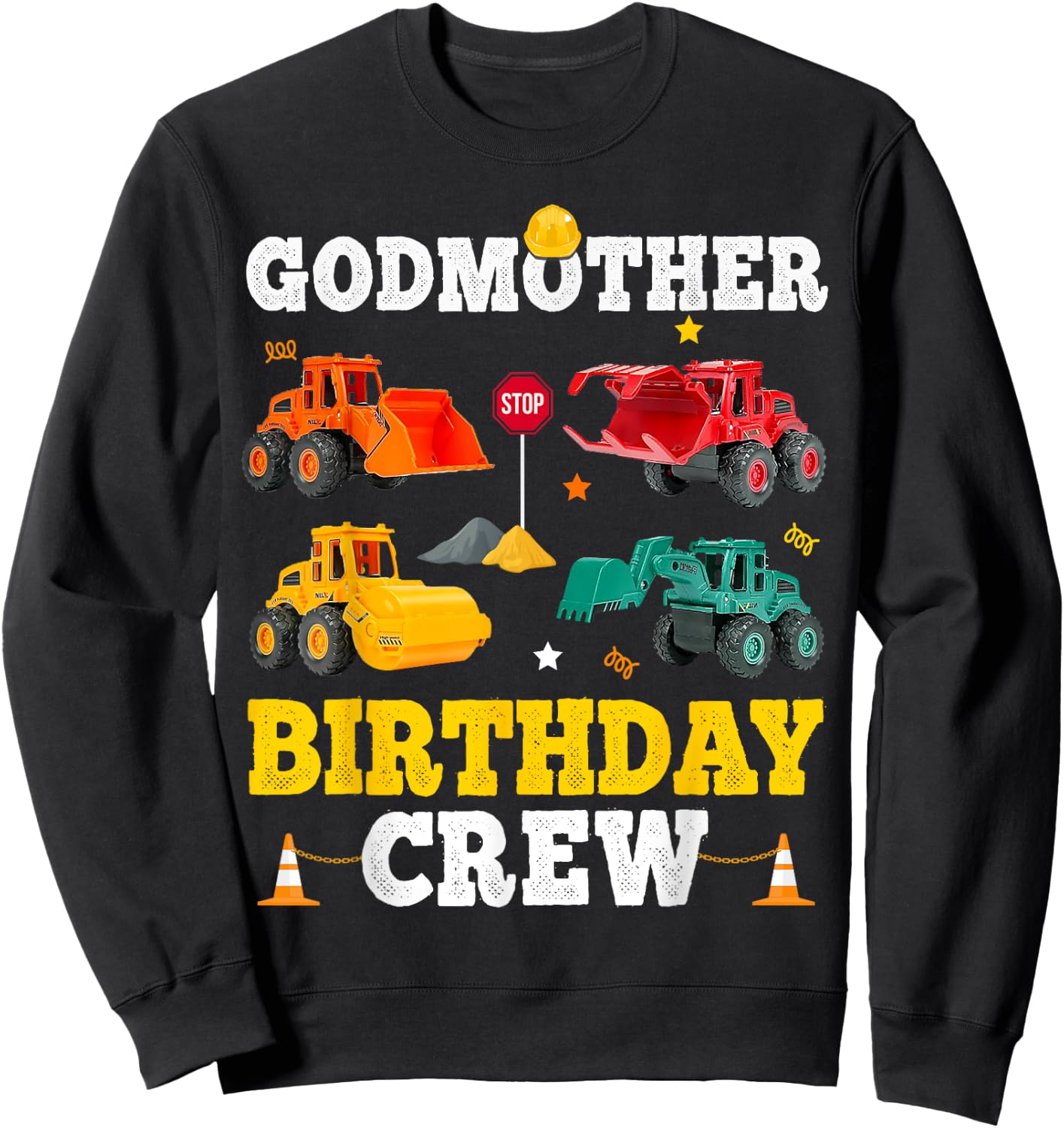 Godmother Birthday Crew Boy Construction Trucks Vehicles Kid Sweatshirt - Sweatshirt | Black