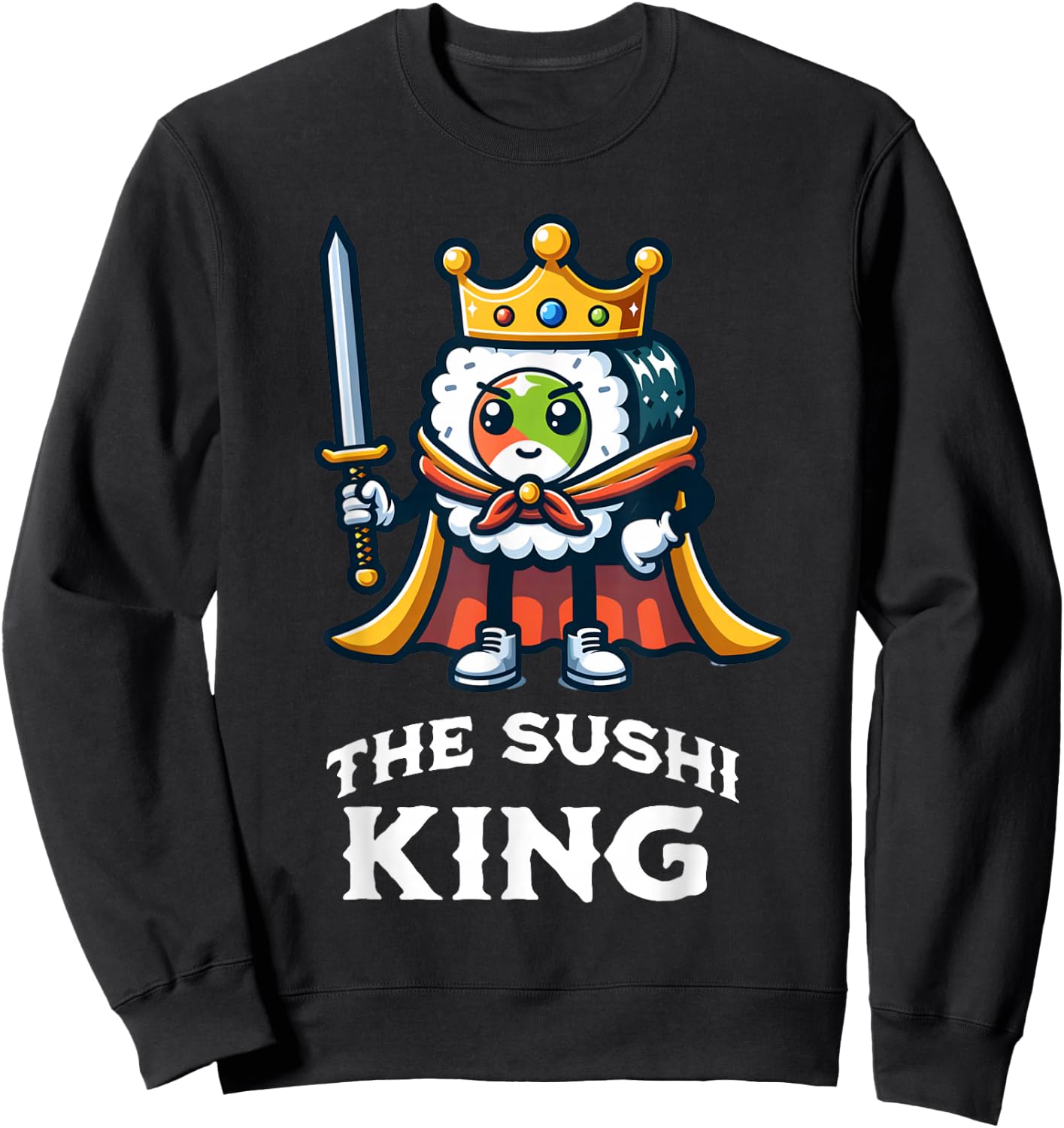 The Sushi King Funny Sushi Lover Sweatshirt - Sweatshirt | Black