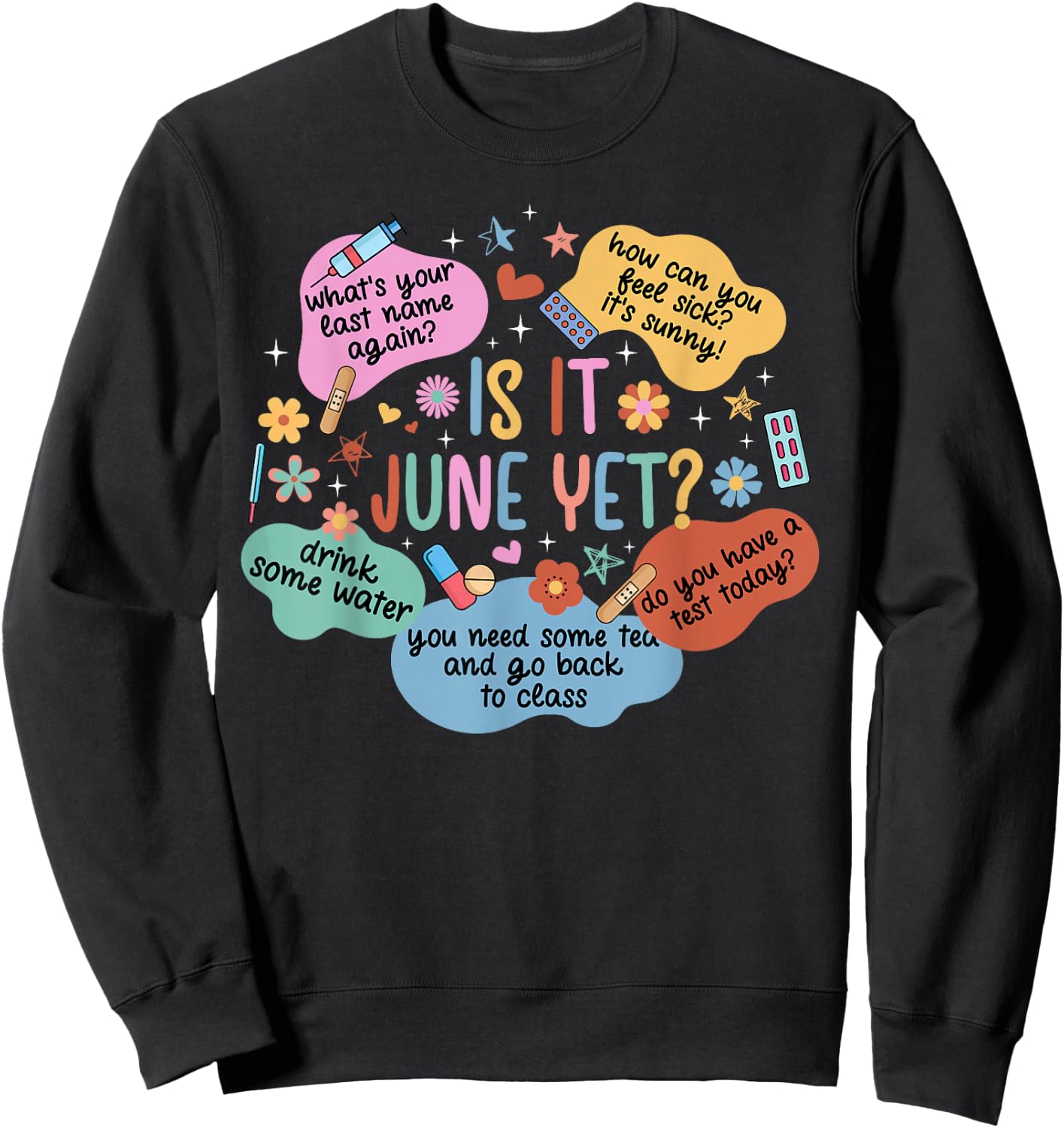 School Nurse Funny School Nursing School Nurses Day Sweatshirt - Sweatshirt | Black