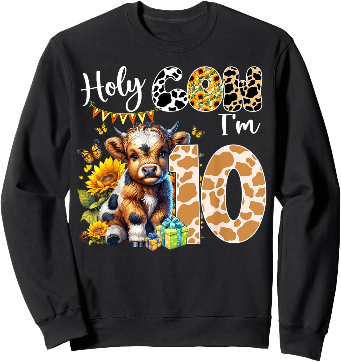 Holy Cow I’m 10 Years Old Dairy Cow Sunflowers 10th Birthday Sweatshirt - Sweatshirt | Black