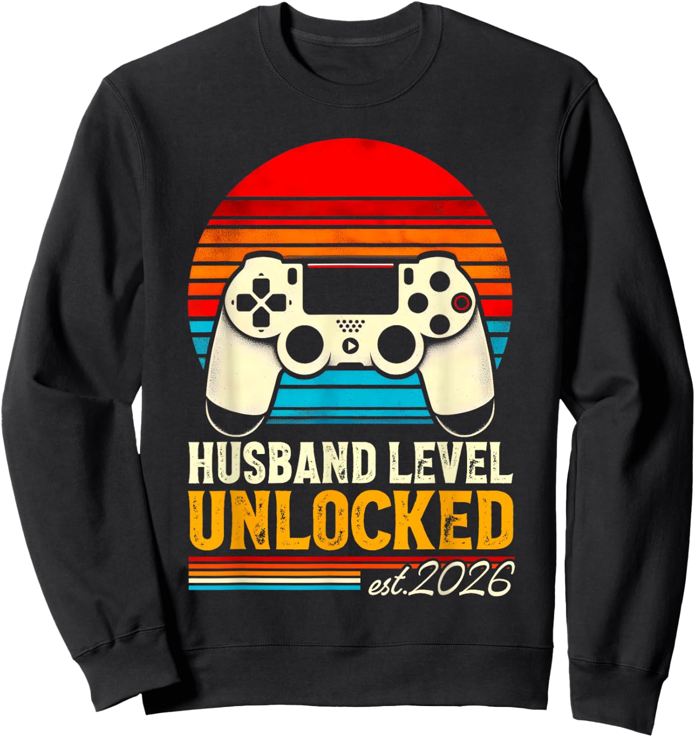 Leveled Up To Husband 2026 Promoted Husband Level Unlocked Sweatshirt - Sweatshirt | Black