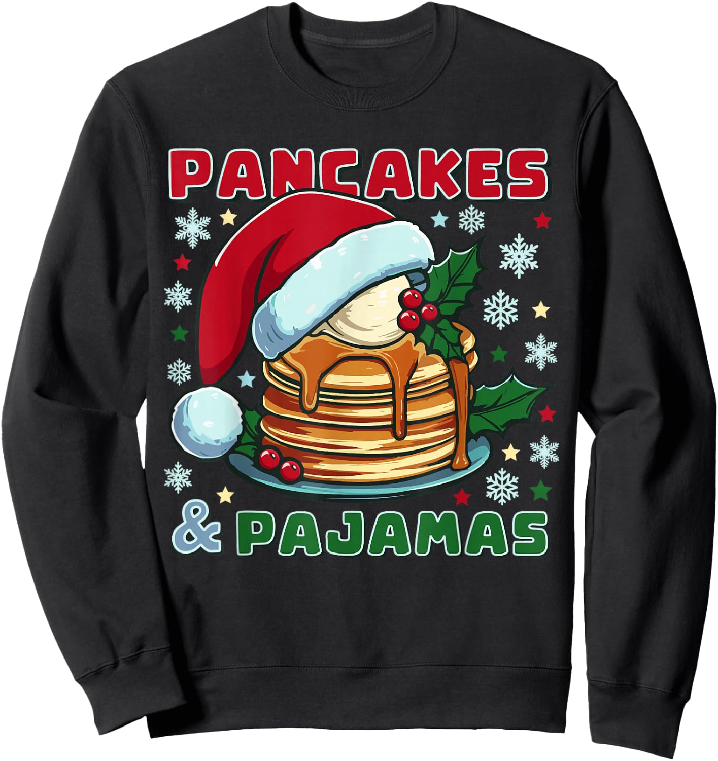 Pancakes and Pajamas Fluffy Buttermilk Cake Santa Christmas Sweatshirt - Sweatshirt | Black