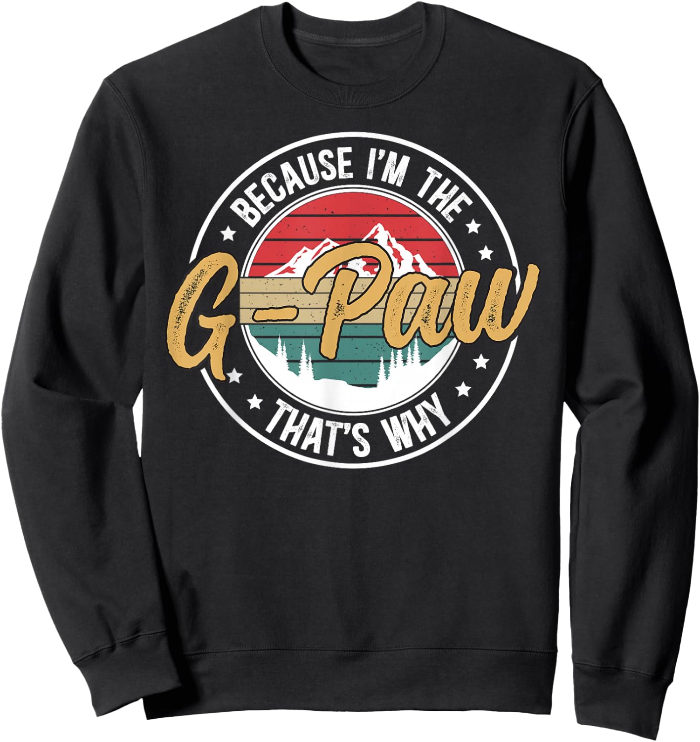 I'm The G-Paw Grandpa Funny G-Paw Grandfather Sweatshirt - Sweatshirt | Black
