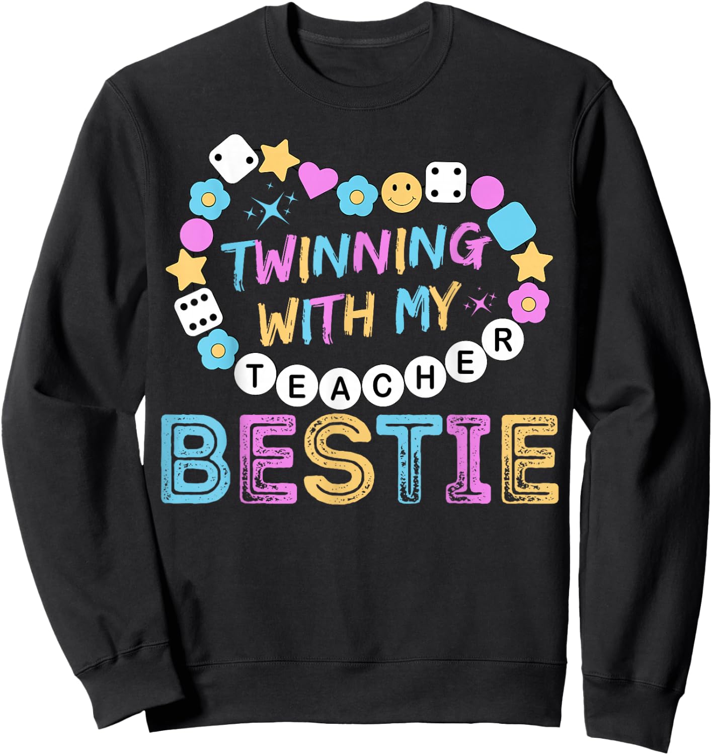 Twin Day Friends Teacher Twinning with My Bestie Matching Sweatshirt - Sweatshirt | Black