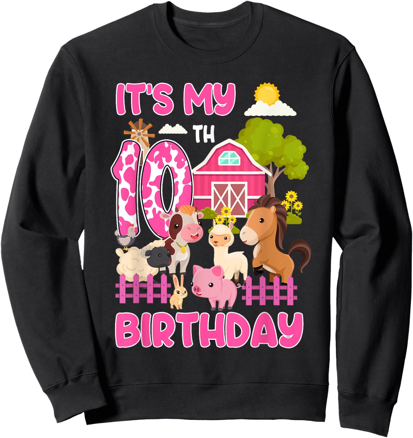 It’s My 10th Birthday Farm Animals 10 Year Old Girl Party Sweatshirt - Sweatshirt | Black