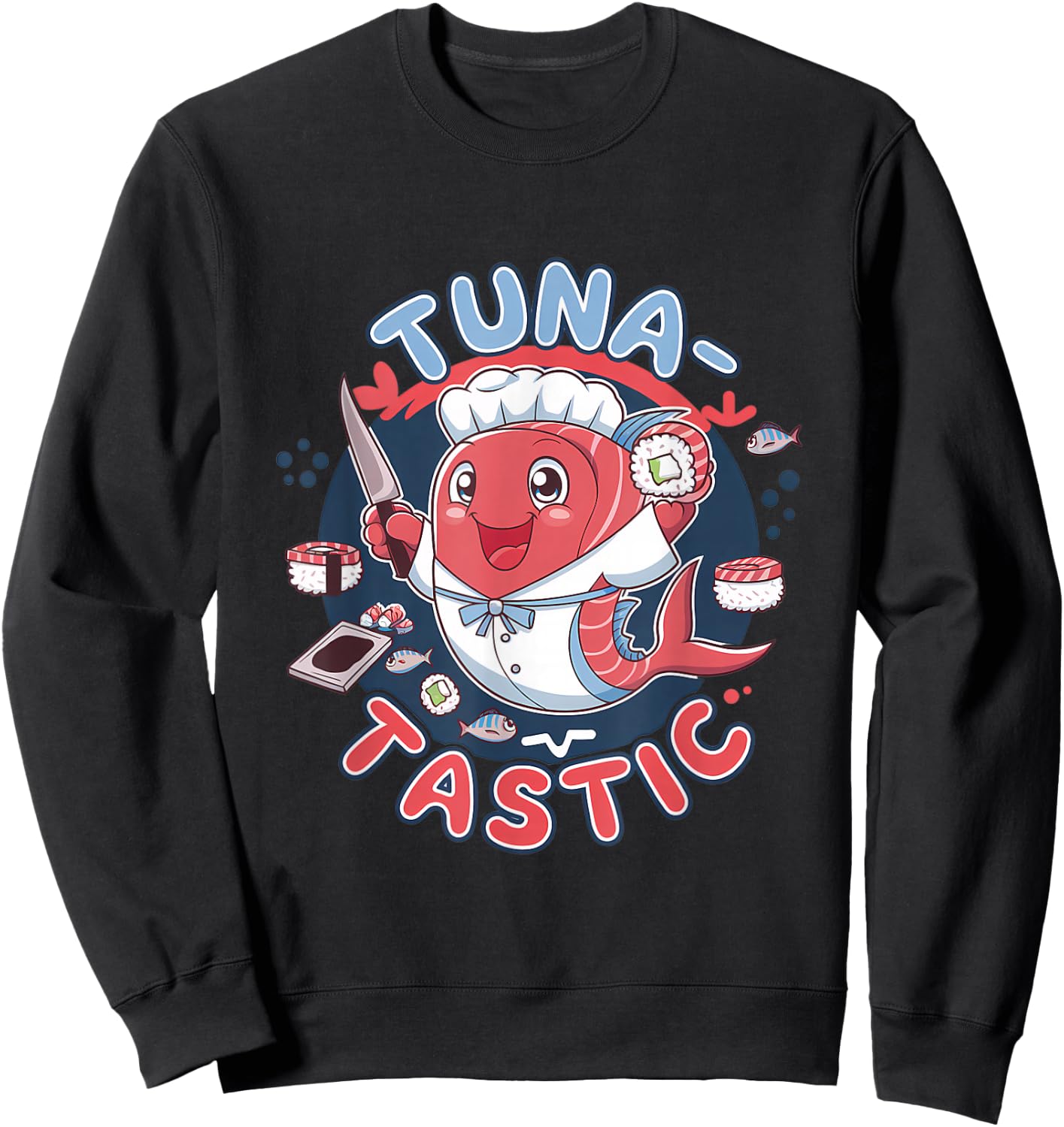 Tuna-Tastic Kawaii Tuna Sushi Chef Pun Sweatshirt - Sweatshirt | Black