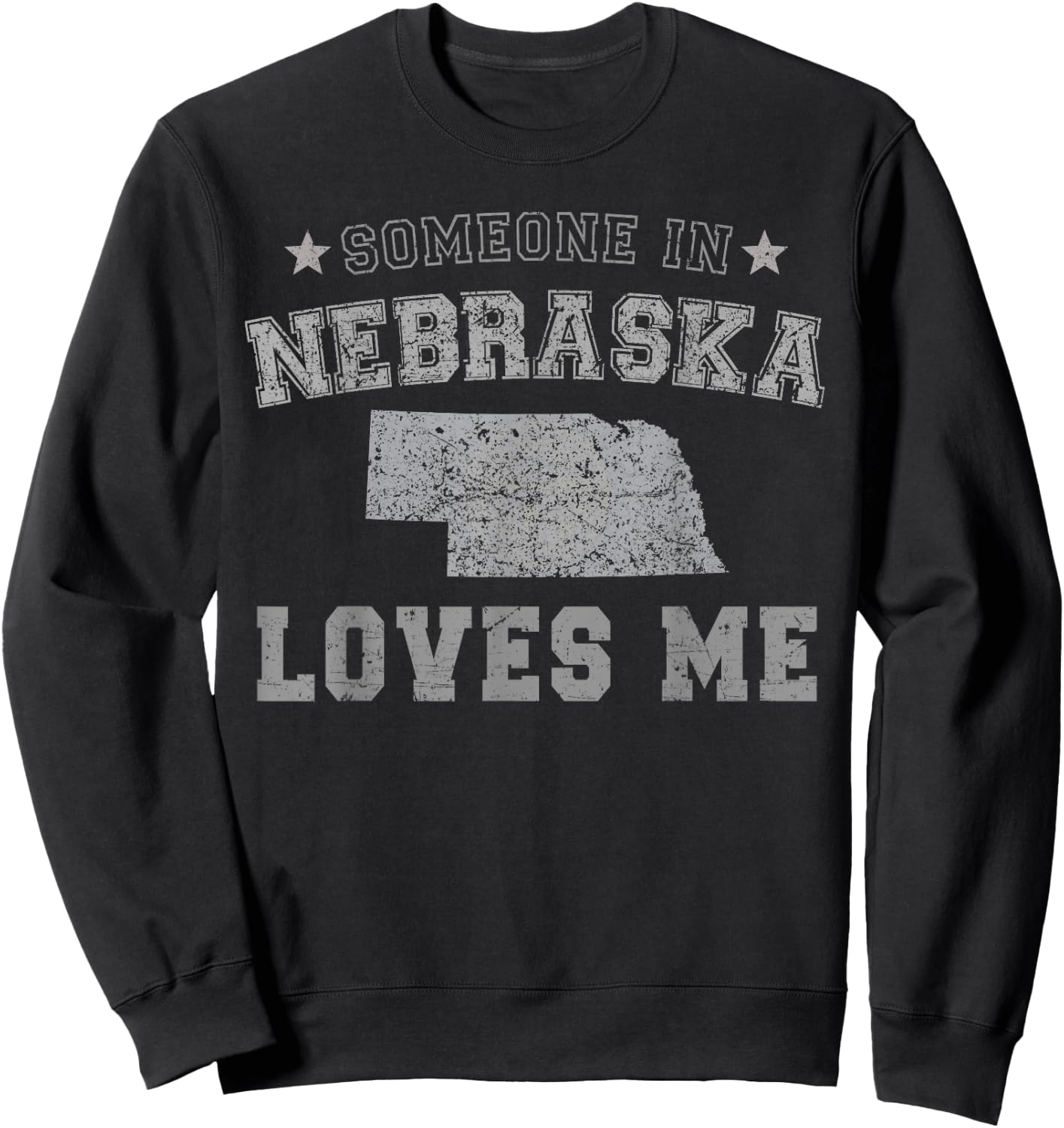 Someone In Nebraska Loves Me Heart Vintage State Sweatshirt - Sweatshirt | Black