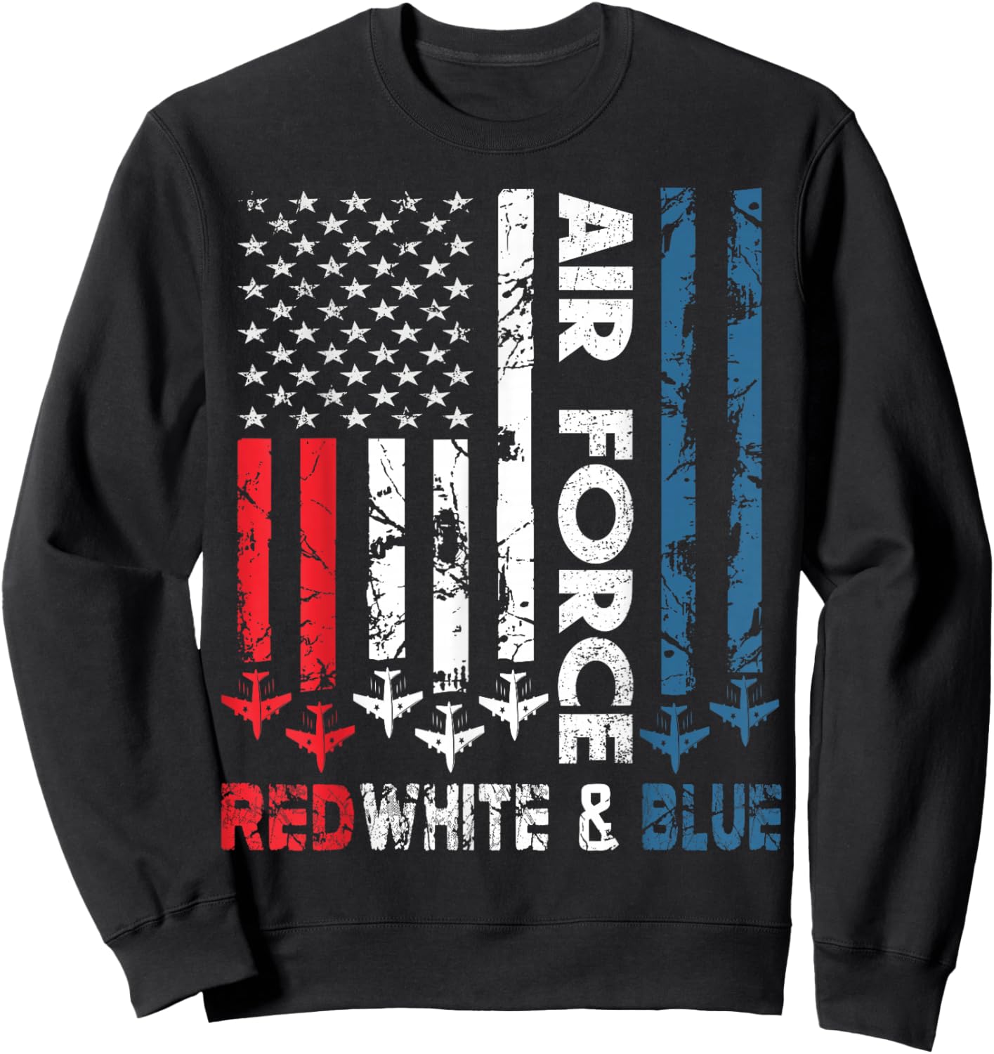 Air Force Red White and Blue 4th of July Vintage USA Flag Sweatshirt - Sweatshirt | Black