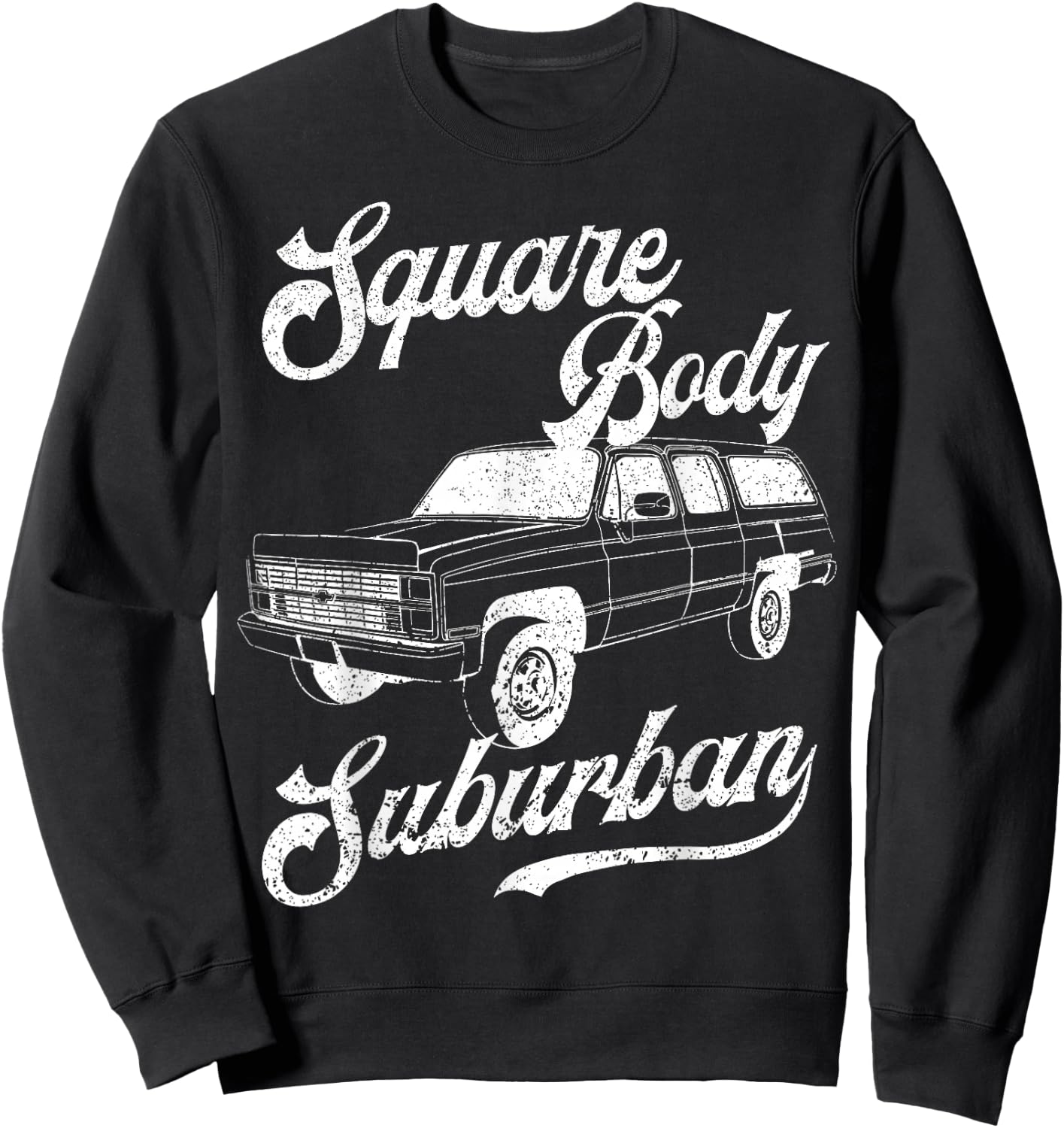 Squarebody Life Classic Pickup Square Body Suburban Truck Sweatshirt - Sweatshirt | Black