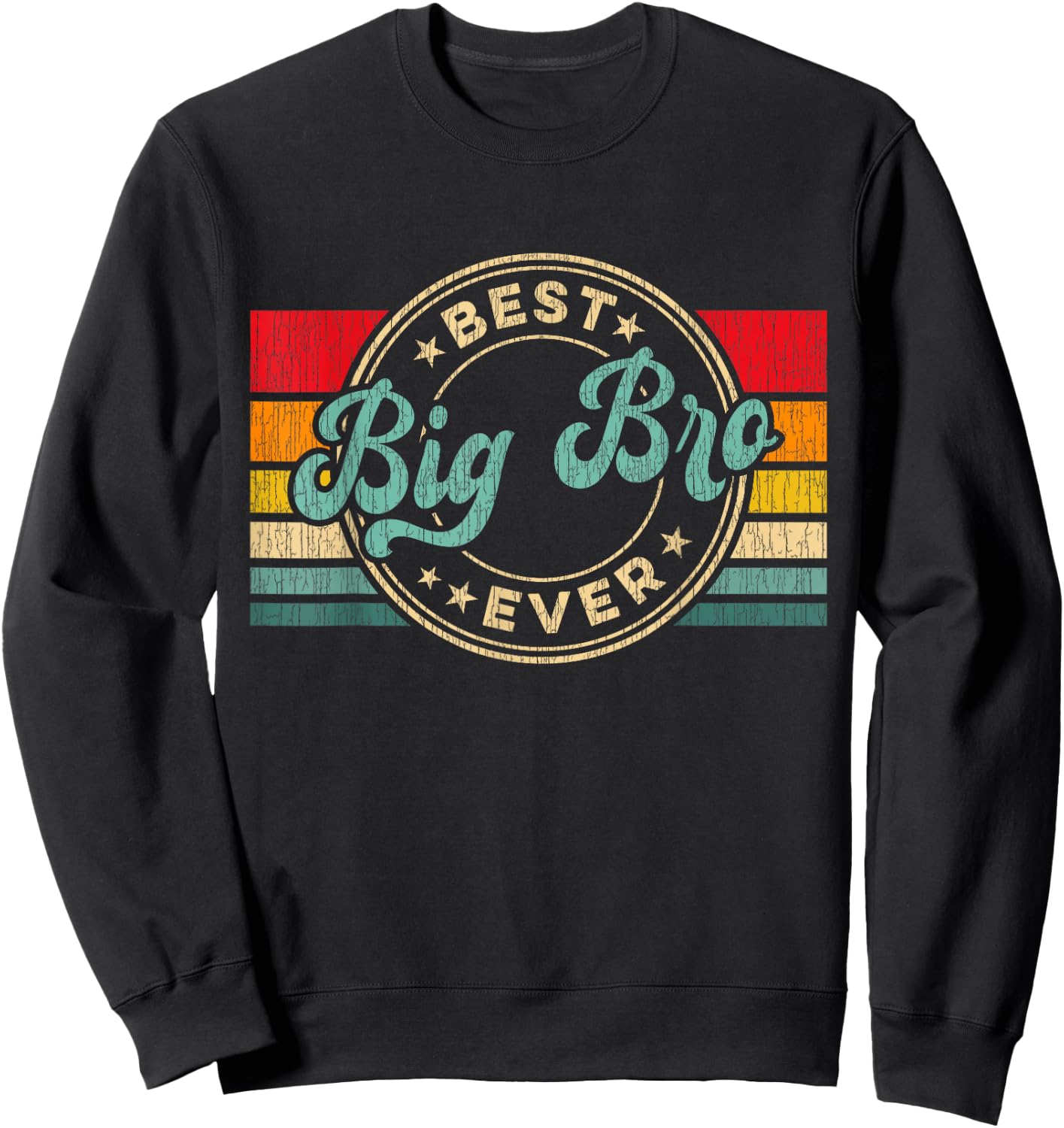 Best Big Brother Ever Vintage Retro Big Brother Gift Sweatshirt - Sweatshirt | Black
