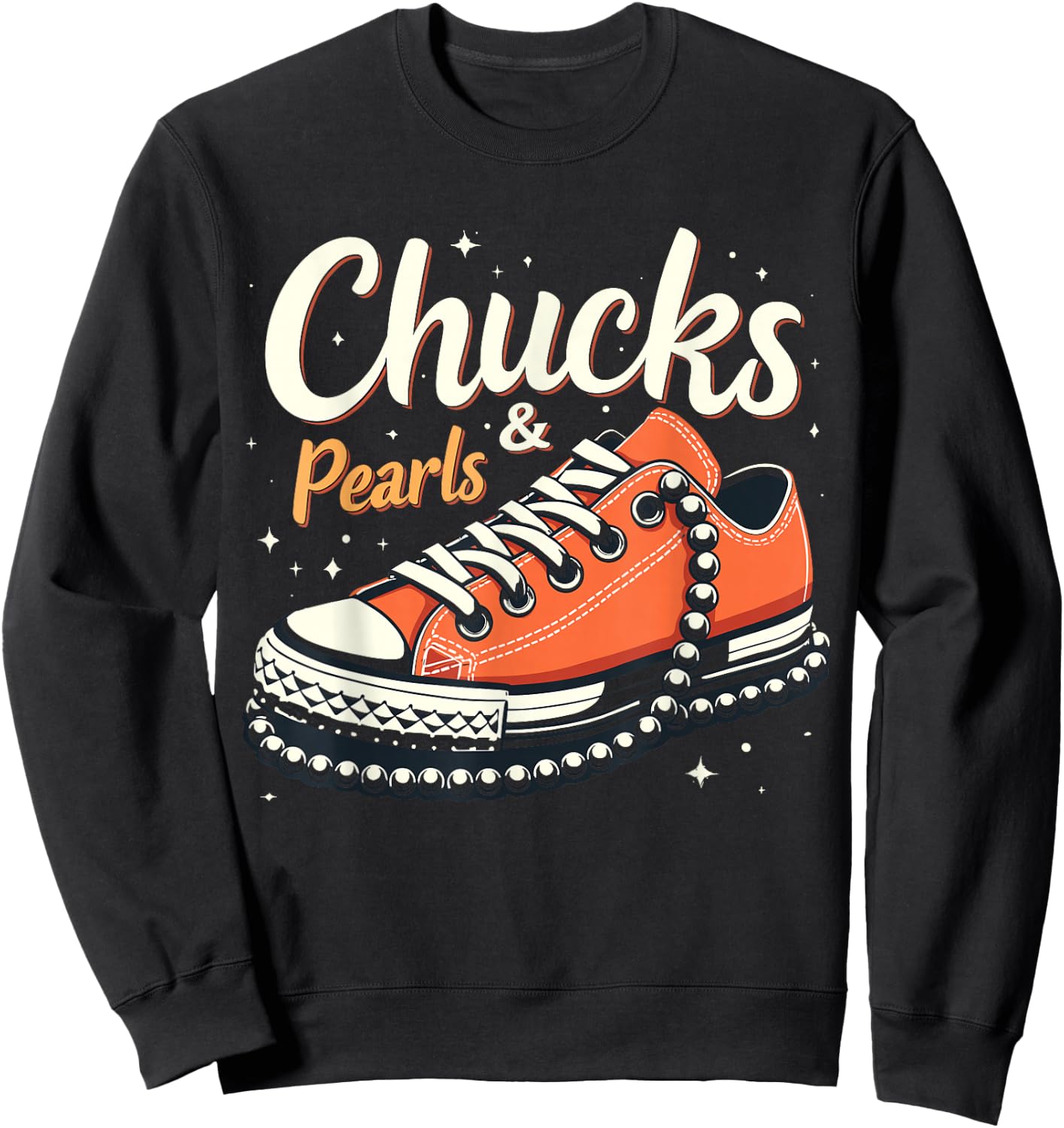 Orange Chucks and Pearls chucks 2025 Sweatshirt - Sweatshirt | Black