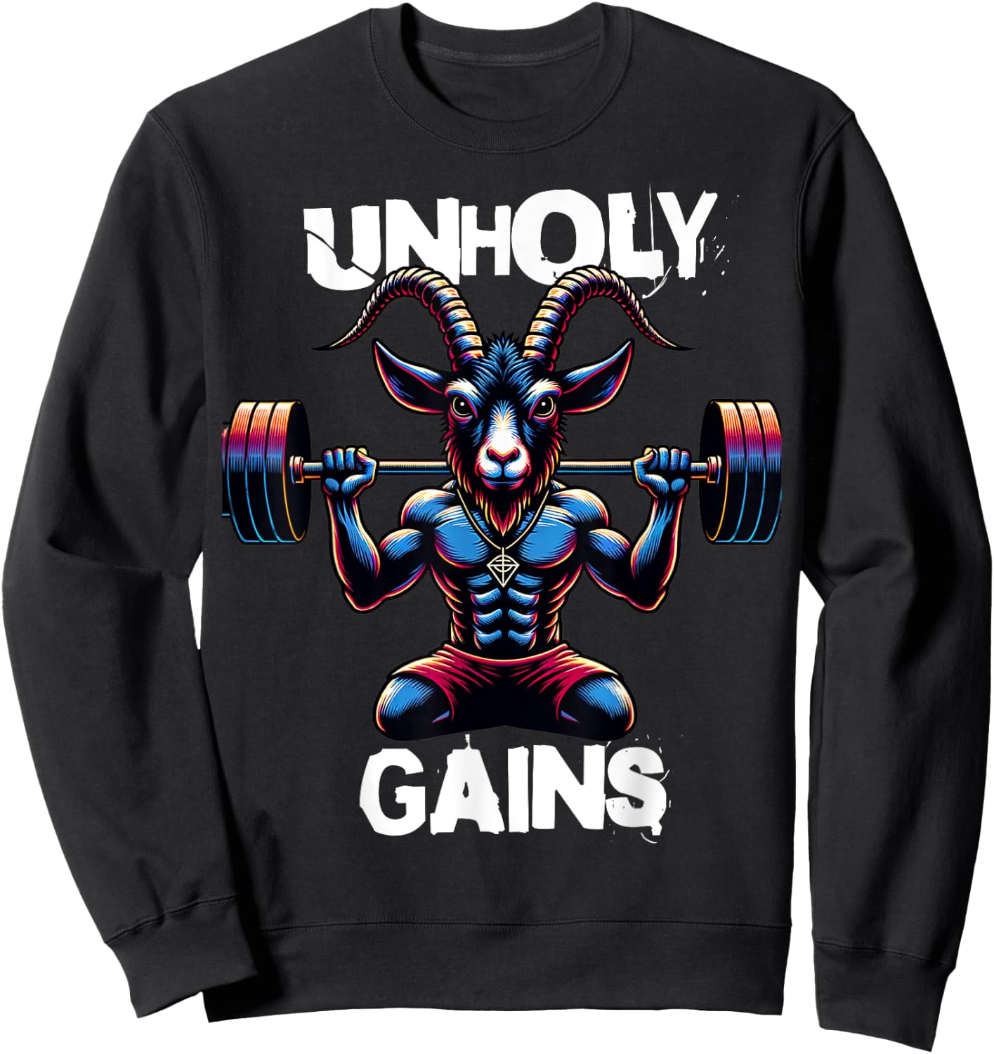 Unholy Gains Satanic Workout Devil Worship Goat Baphomet Gym Sweatshirt - Sweatshirt | Black