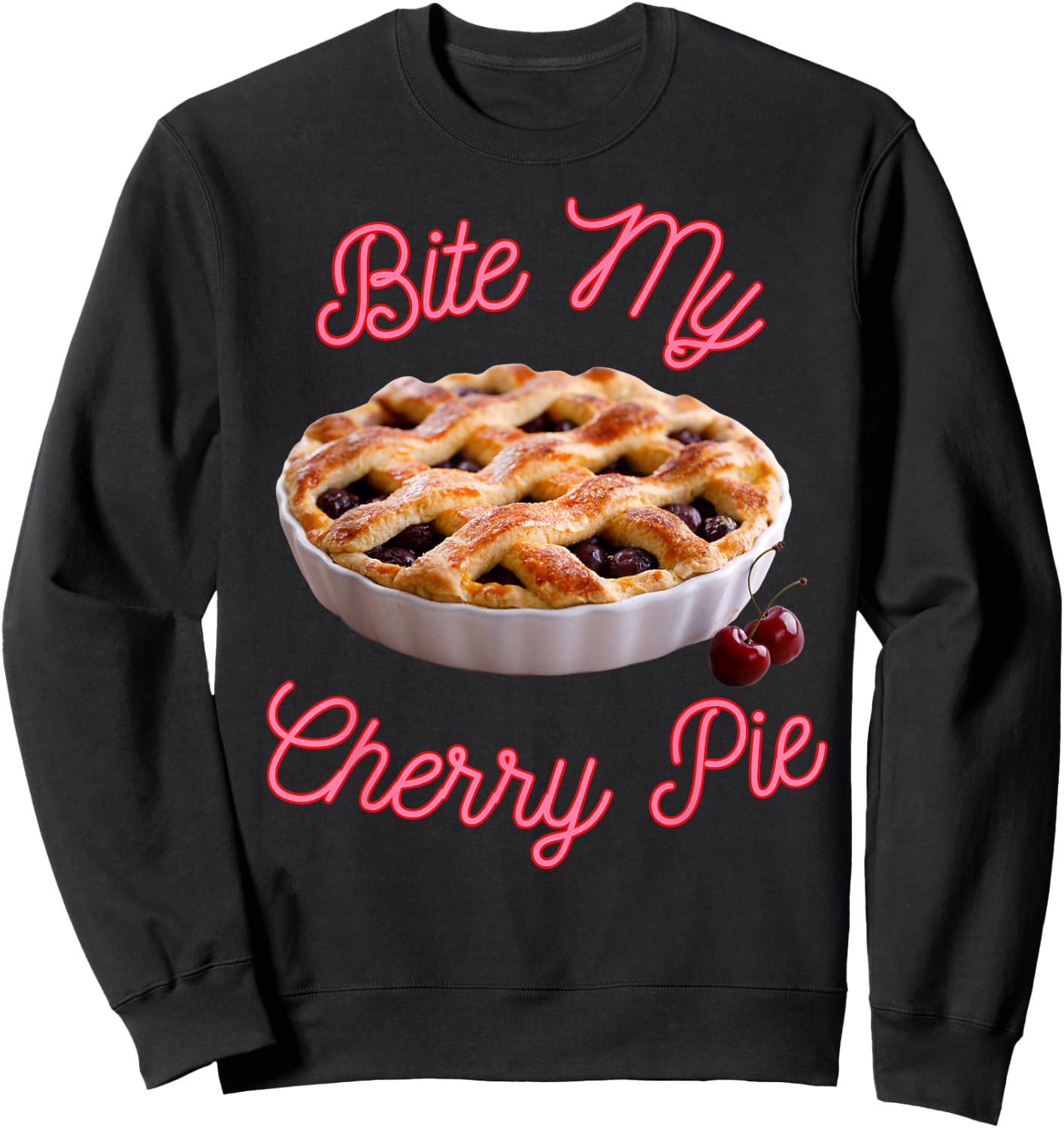 Bite My Cherry Cream Pie Funny sarcastic cherries Sweatshirt - Sweatshirt | Black