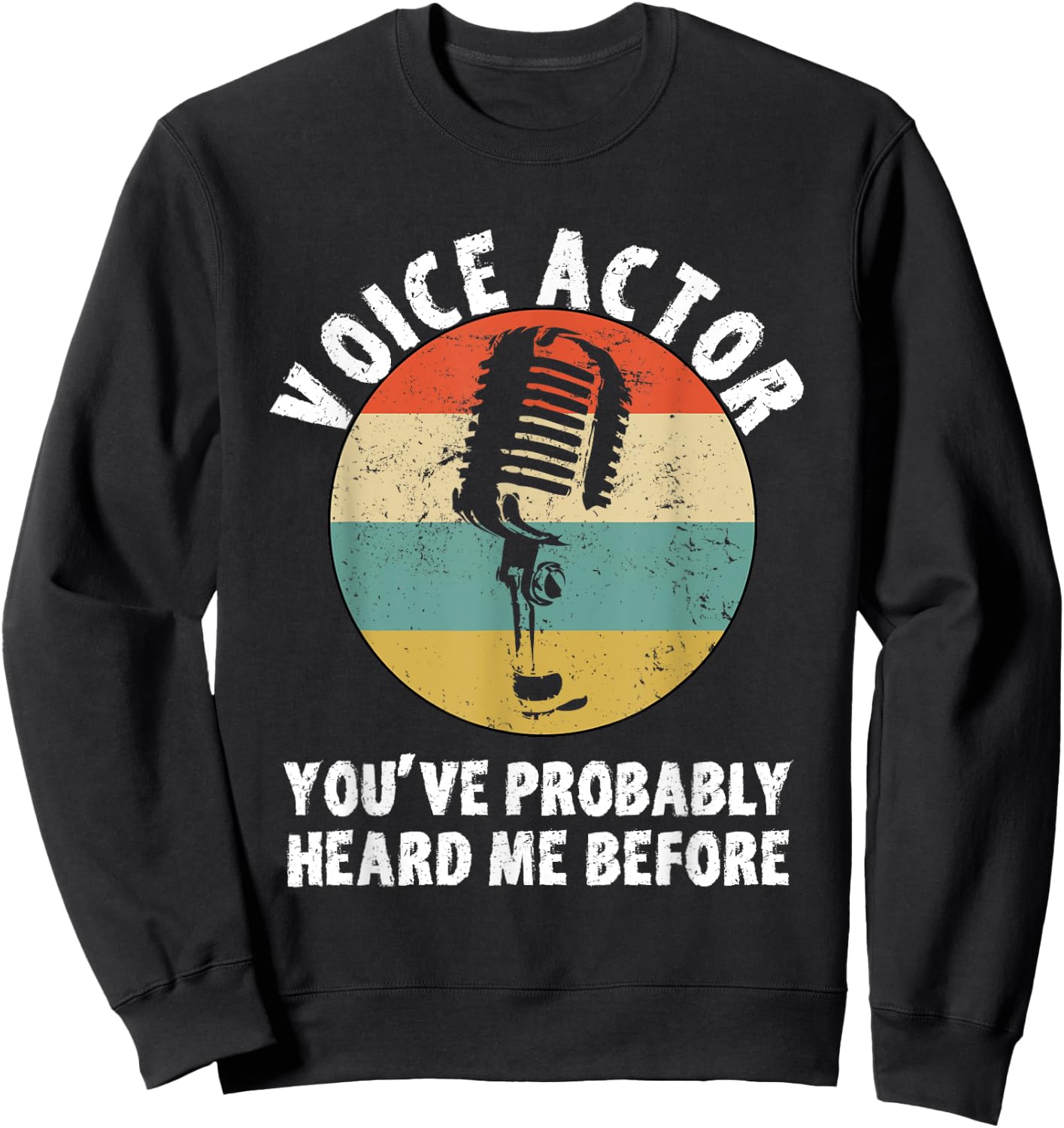 Voice Actor Design Vintage Microphone Voice Over Artist Sweatshirt - Sweatshirt | Black
