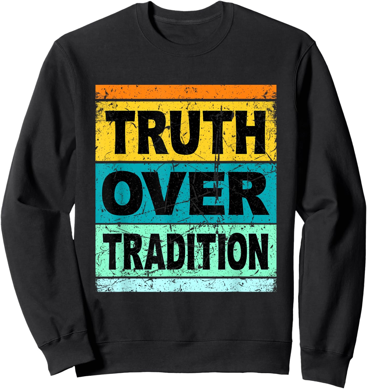 Retro Hebrew Shirt Women Kids Truth Over Tradition Sweatshirt - Sweatshirt | Black