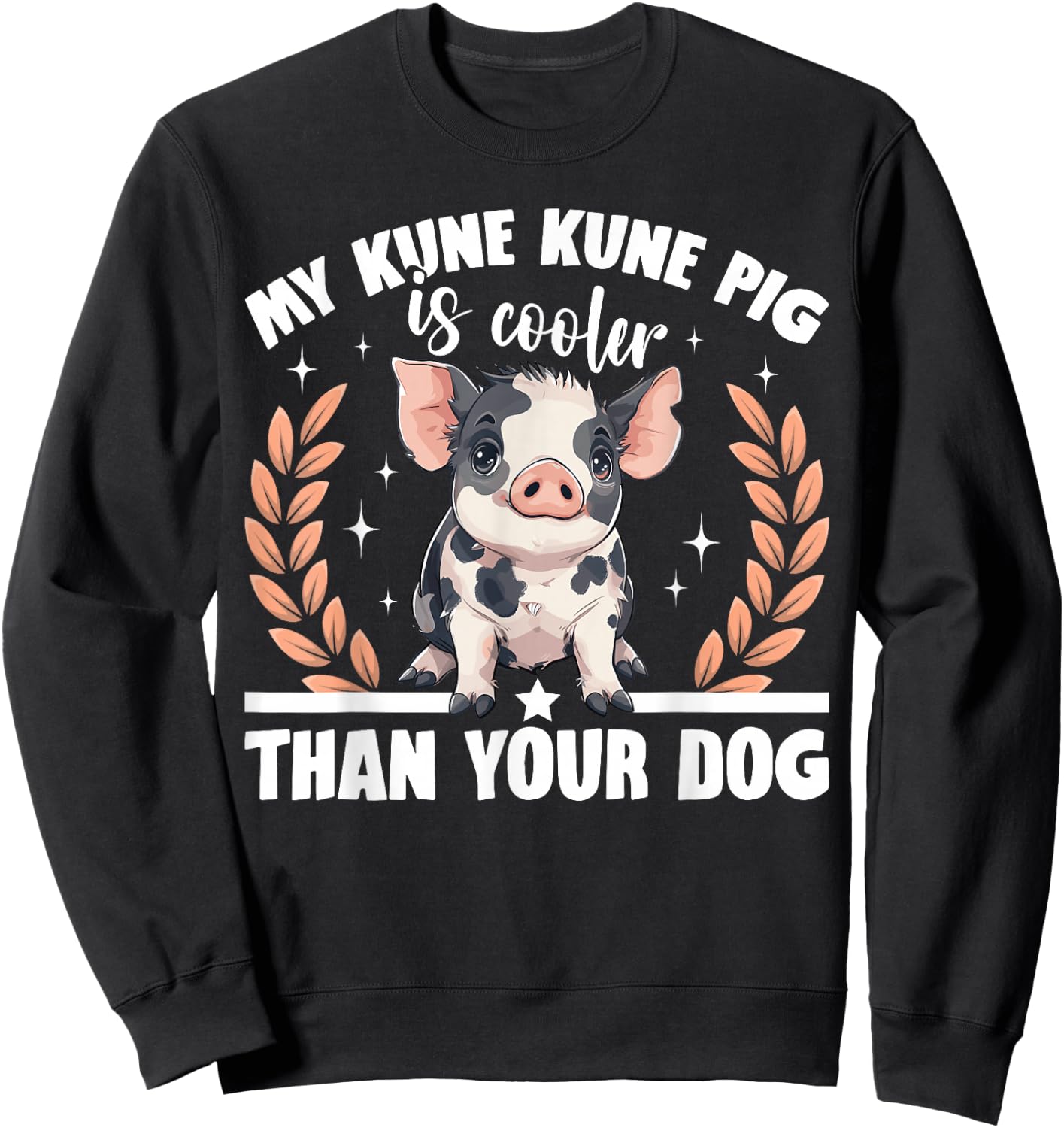 Kune Kune Pig Owner Pig Breeder Supplies Kunekune Girl Sweatshirt - Sweatshirt | Black