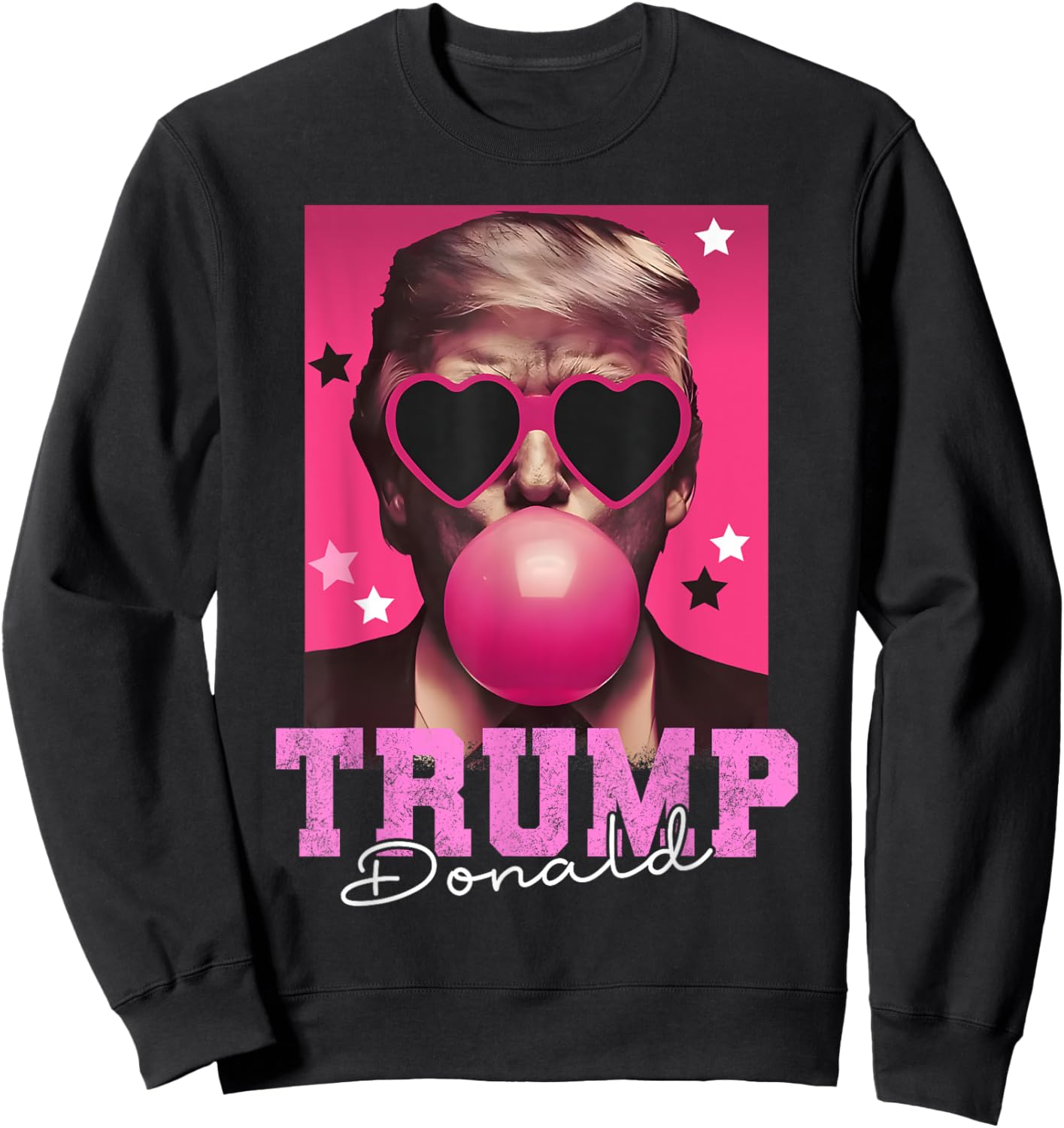 Funny Trump Pink Sunglasses Blowing Bubble Donald Trump 2024 Sweatshirt - Sweatshirt | Black
