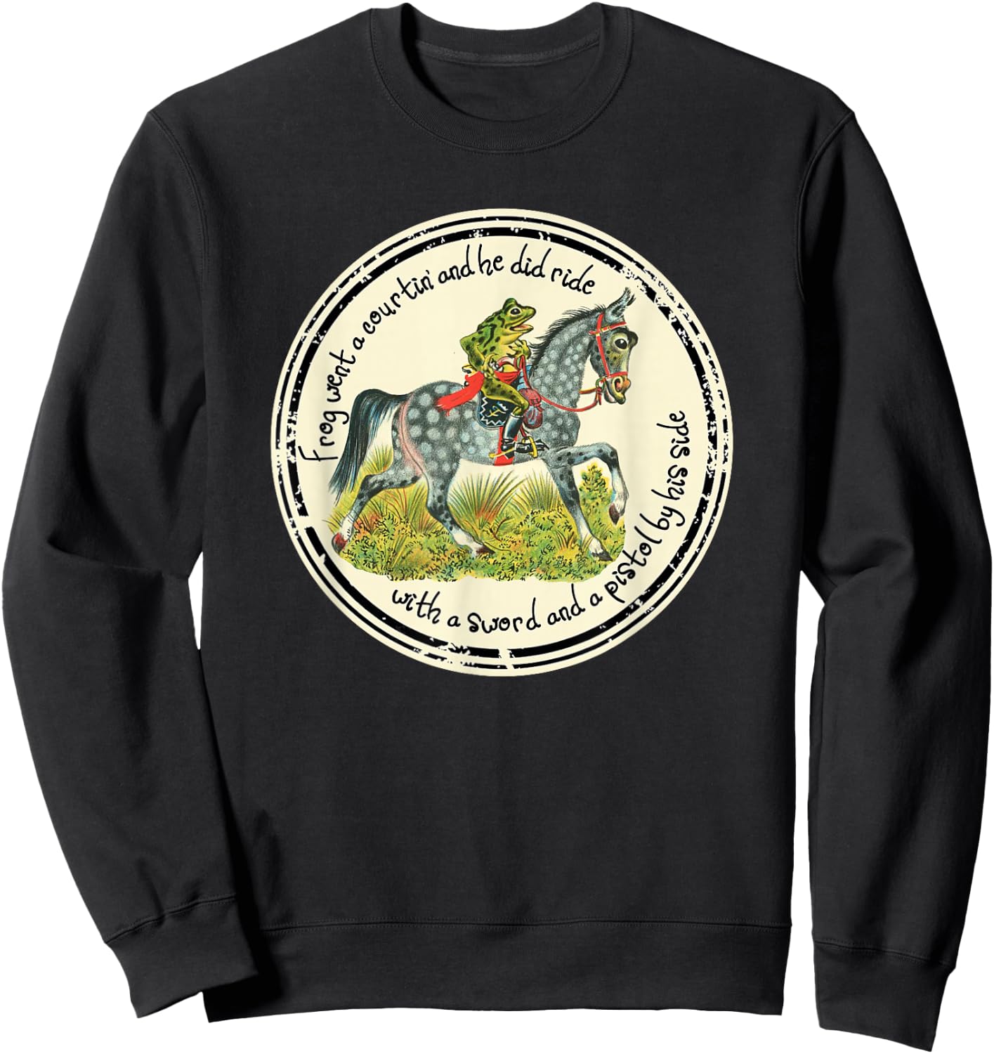Frog Went a Courtin riding Horse with Sword Folk Tale Sweatshirt - Sweatshirt | Black
