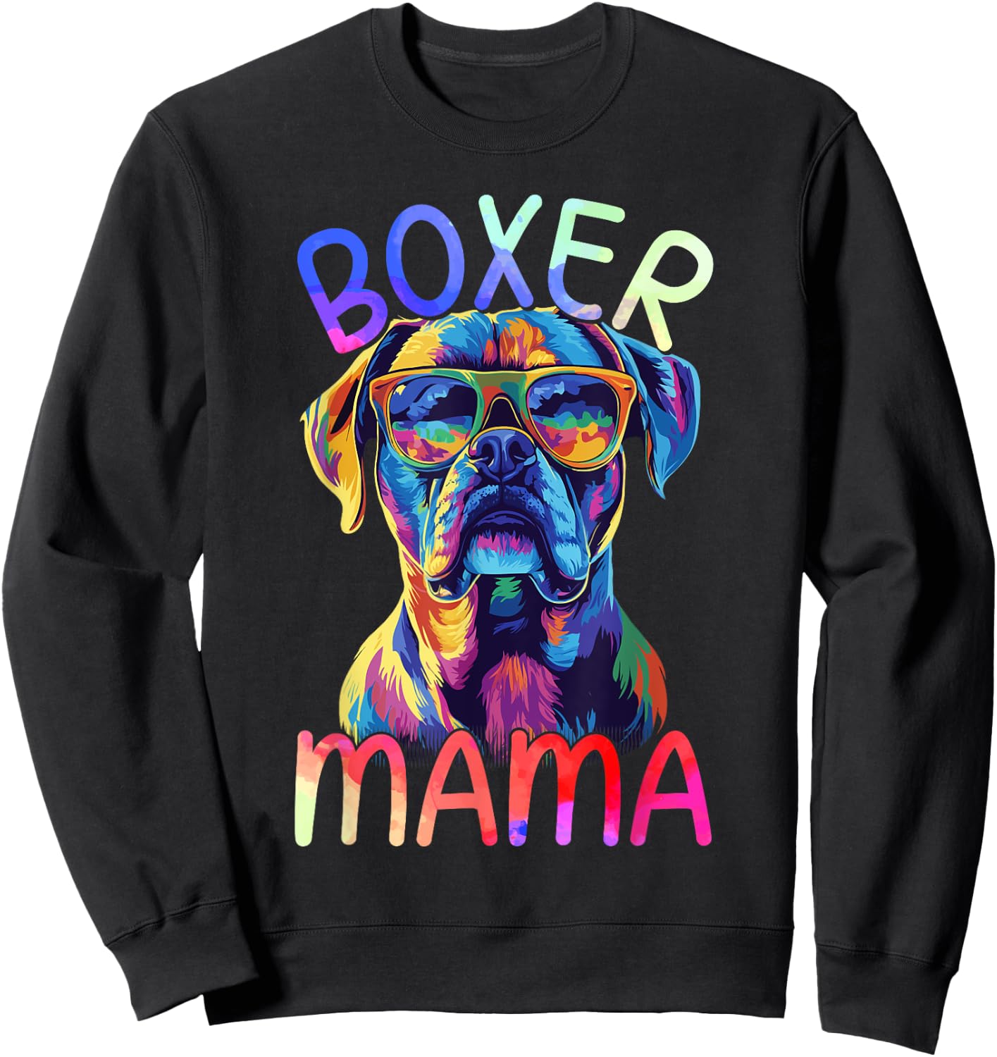 Boxer Dog Mom Mama Pop Art Boxer Dog Lovers Sweatshirt - Sweatshirt | Black