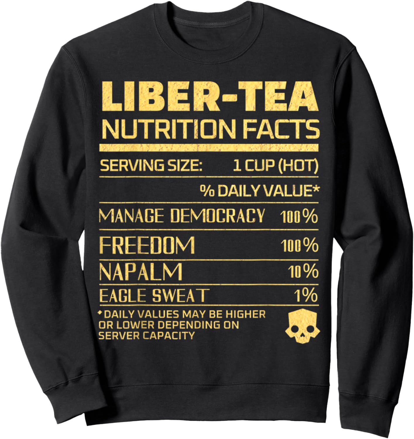 Vintage Funny Liber Tea Retro Lover Drink Nutrition Facts Sweatshirt - Sweatshirt | Black